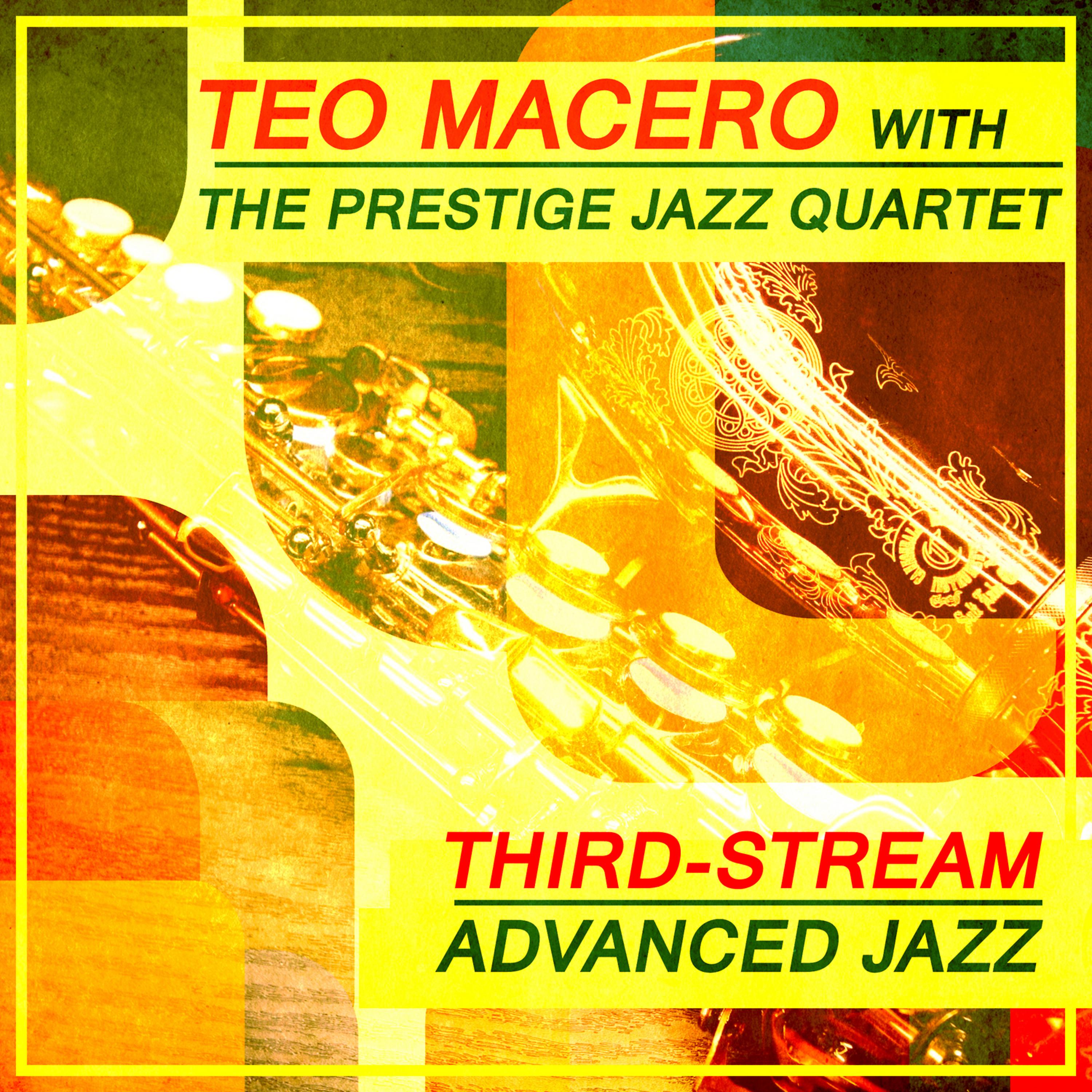 Постер альбома Third-Stream Advanced Jazz