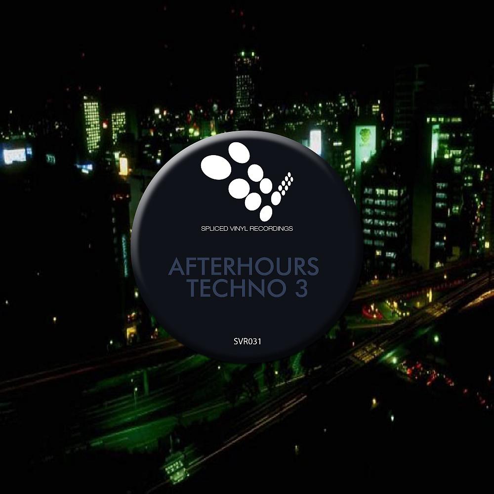 Постер альбома Afterhours Techno 3