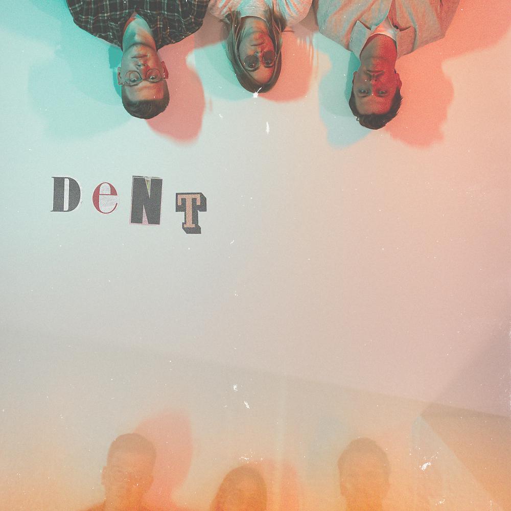 Постер альбома Dent