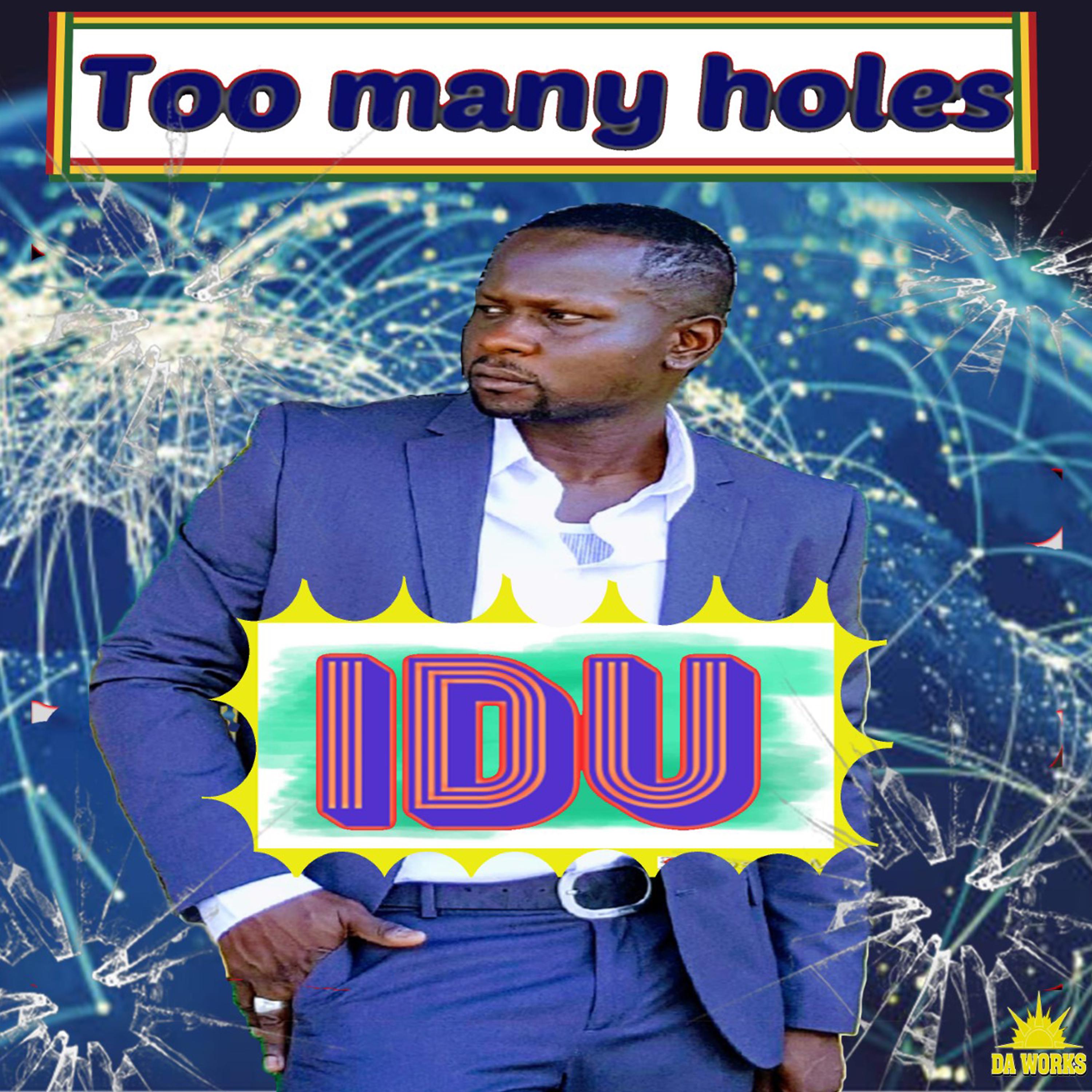 Постер альбома Too Many Holes