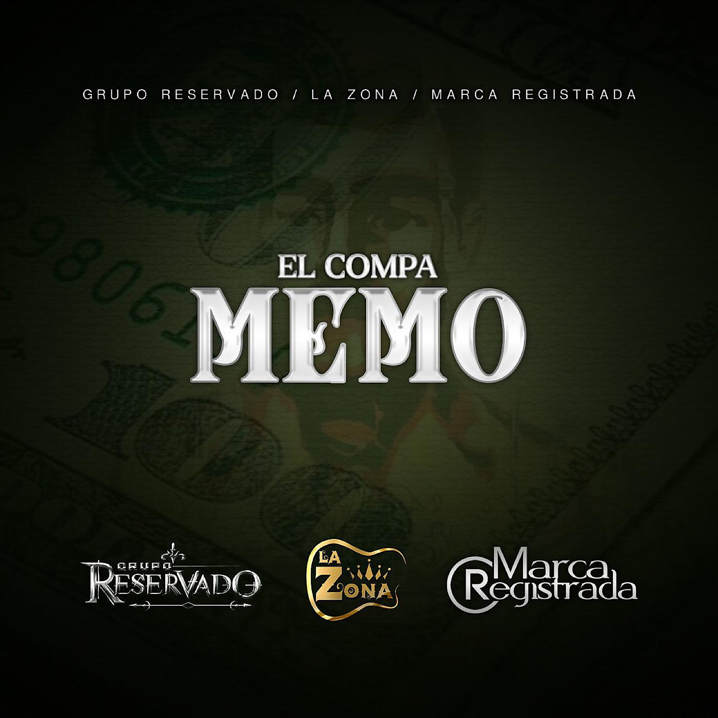 Постер альбома El Compa Memo