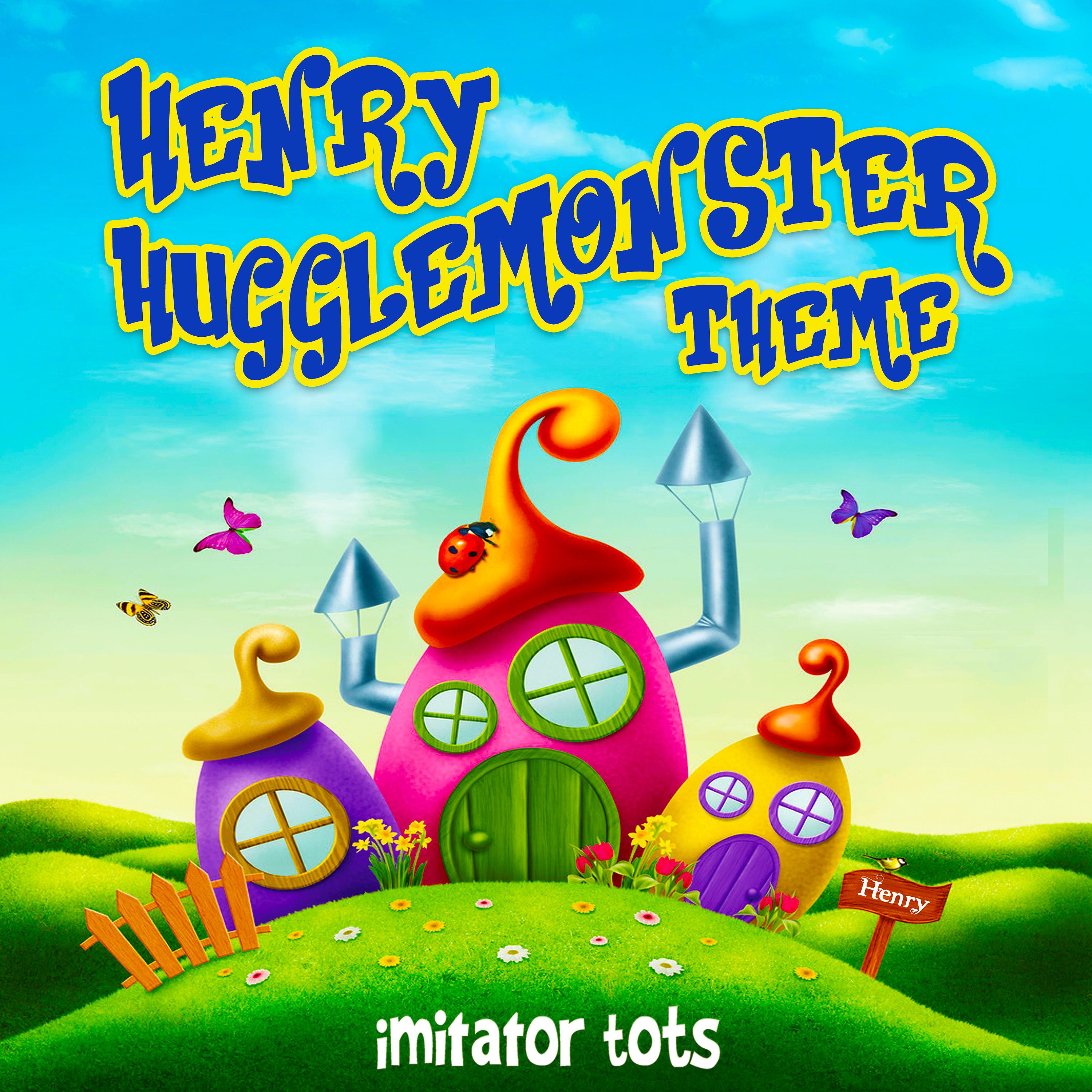 Постер альбома Henry Hugglemonster Theme