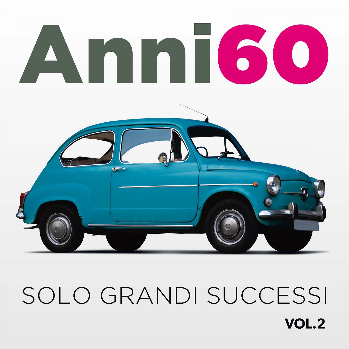 Постер альбома Anni 60 VOL.2