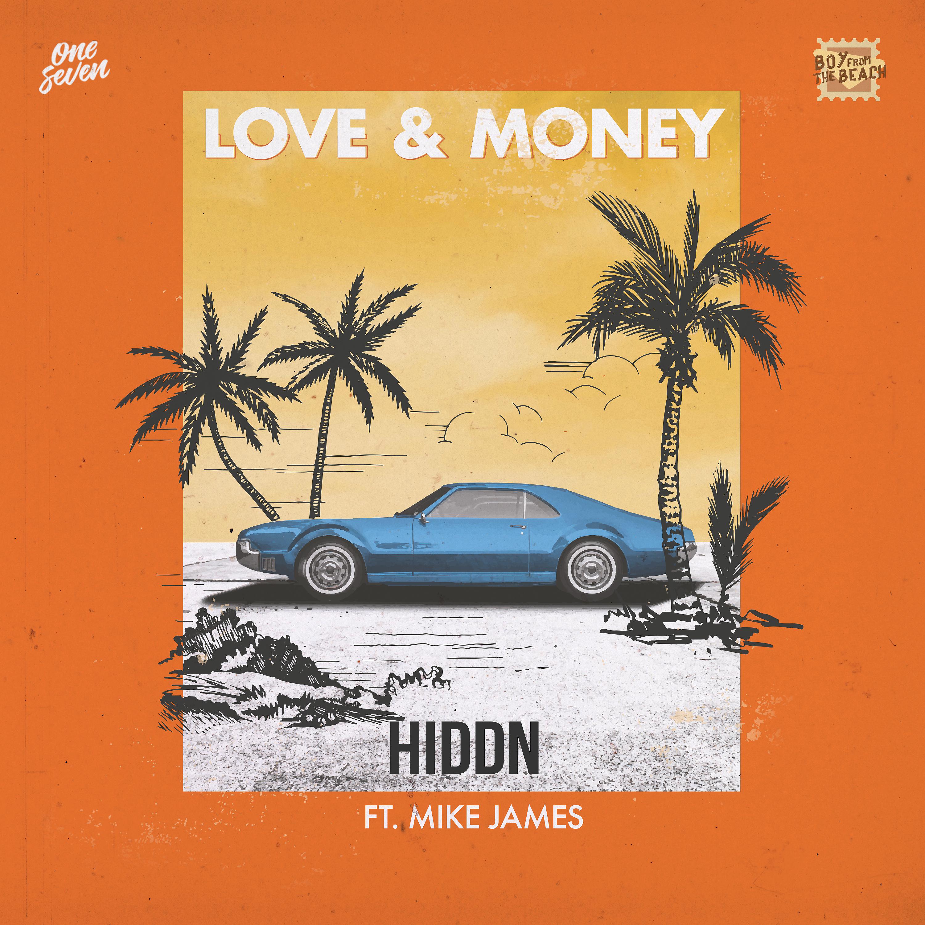 Постер альбома Love & Money (feat. Mike James)
