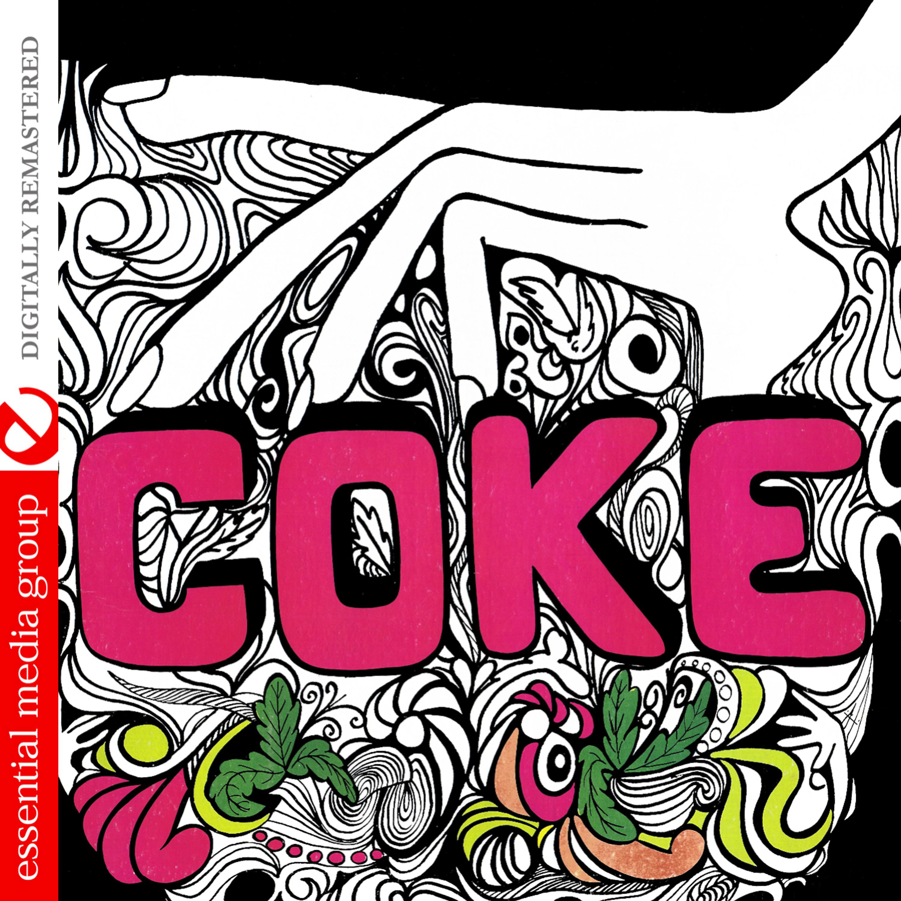 Постер альбома Coke (Digitally Remastered)