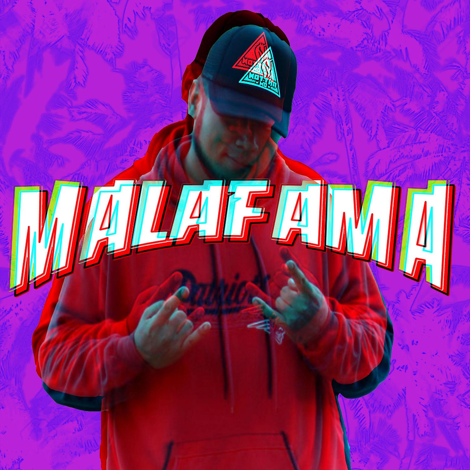 Постер альбома Malafama