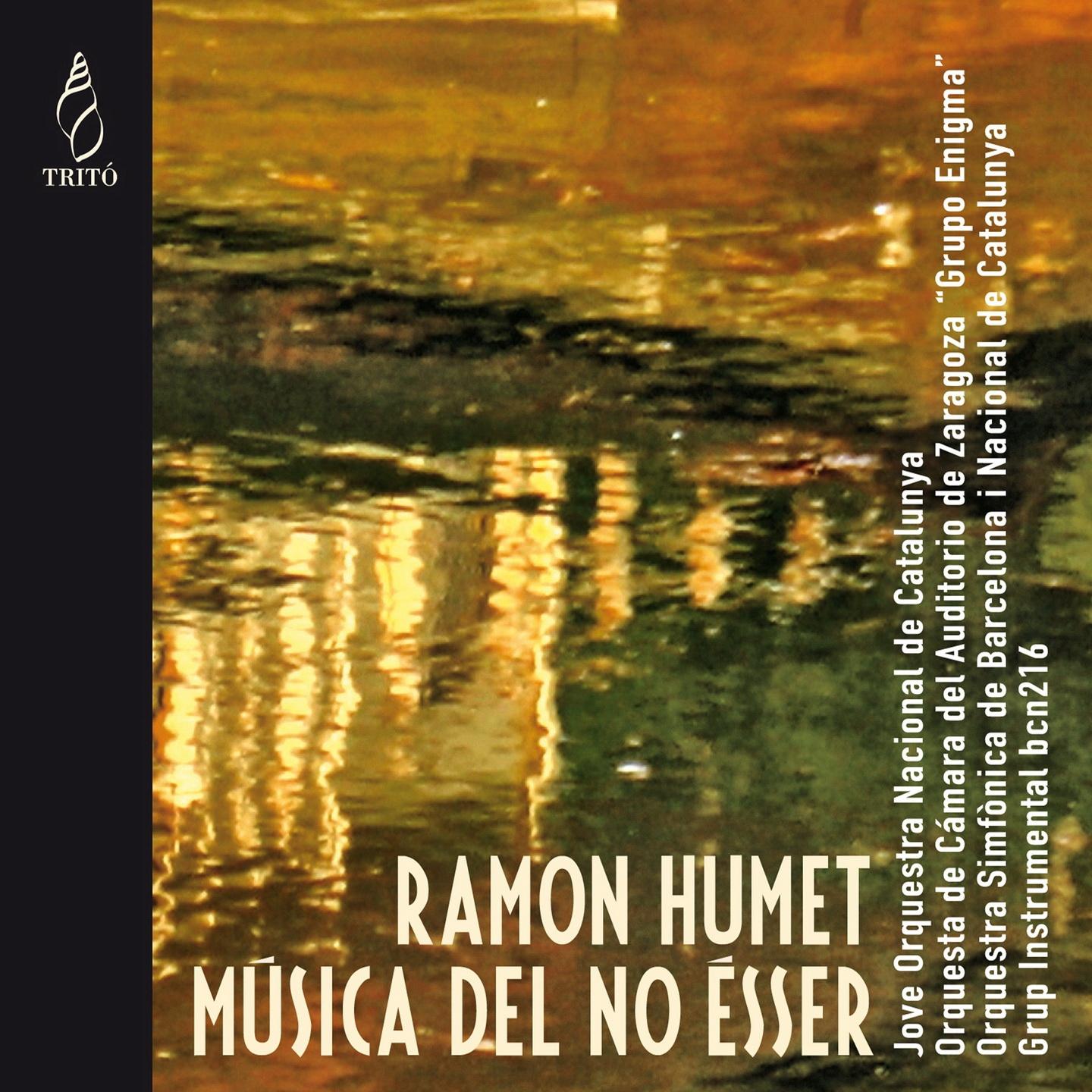 Постер альбома Ramon Humet: Música del no Ésser
