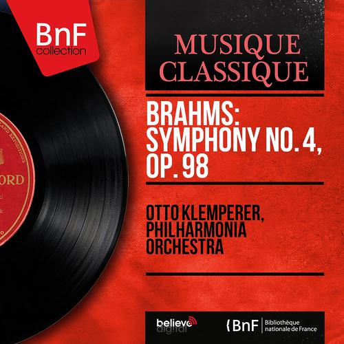 Постер альбома Brahms: Symphony No. 4, Op. 98 (Mono Version)