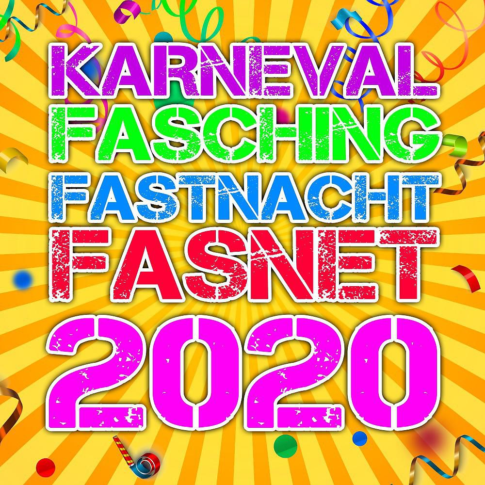 Постер альбома Karneval Fasching Fastnacht Fasnet 2020