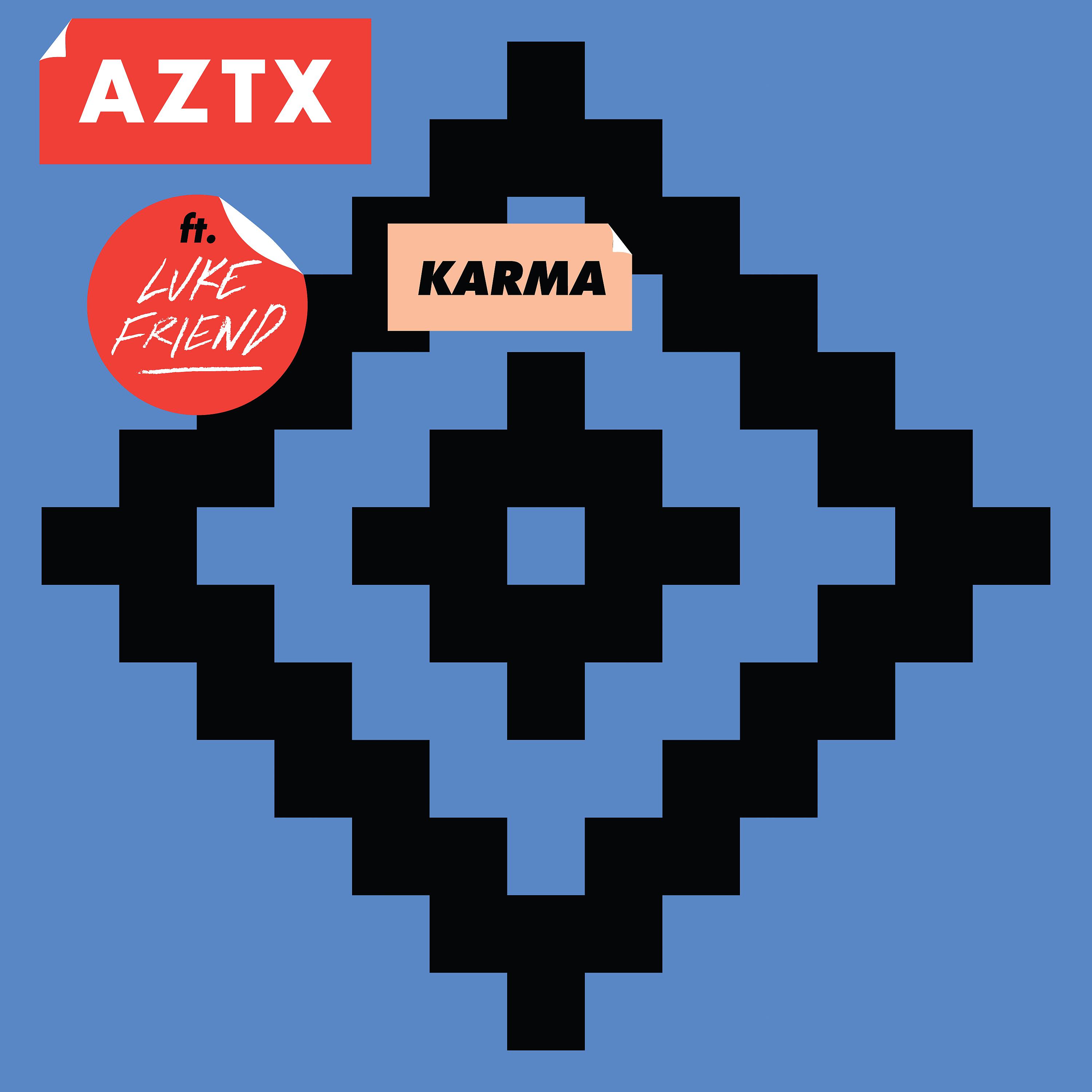 Постер альбома Karma (feat. Luke Friend)