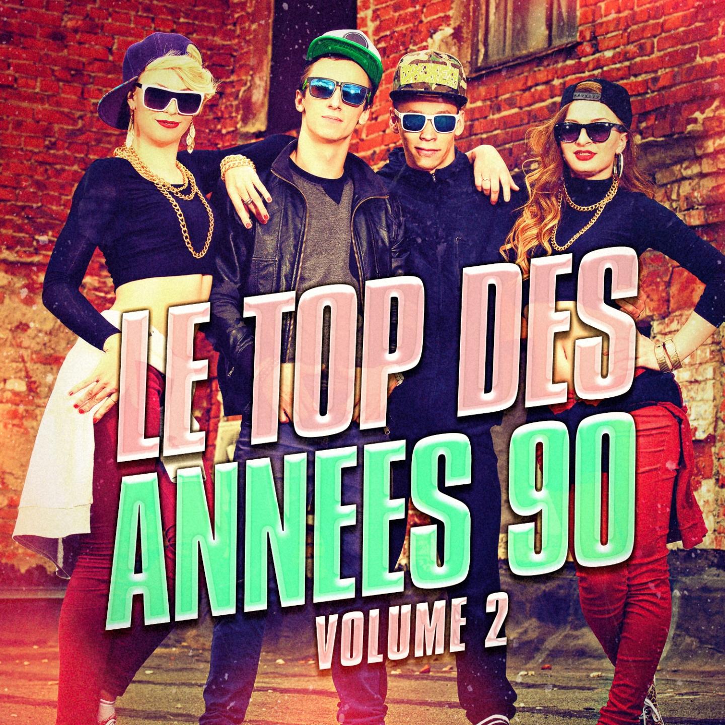 Постер альбома Le top des années 90, Vol. 2 (Le meilleur de la Dance et de la Eurodance des années 90)