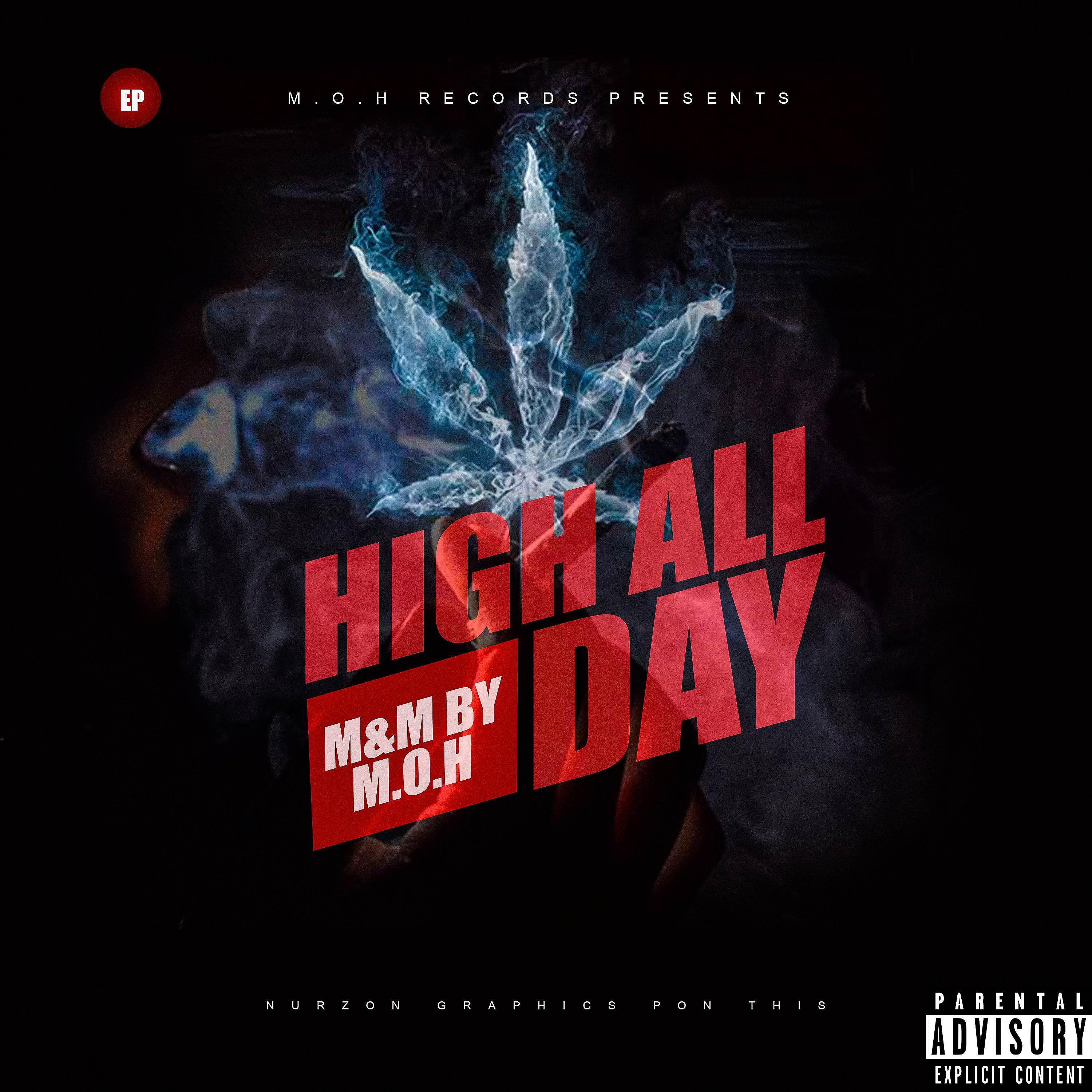 Постер альбома High All Day