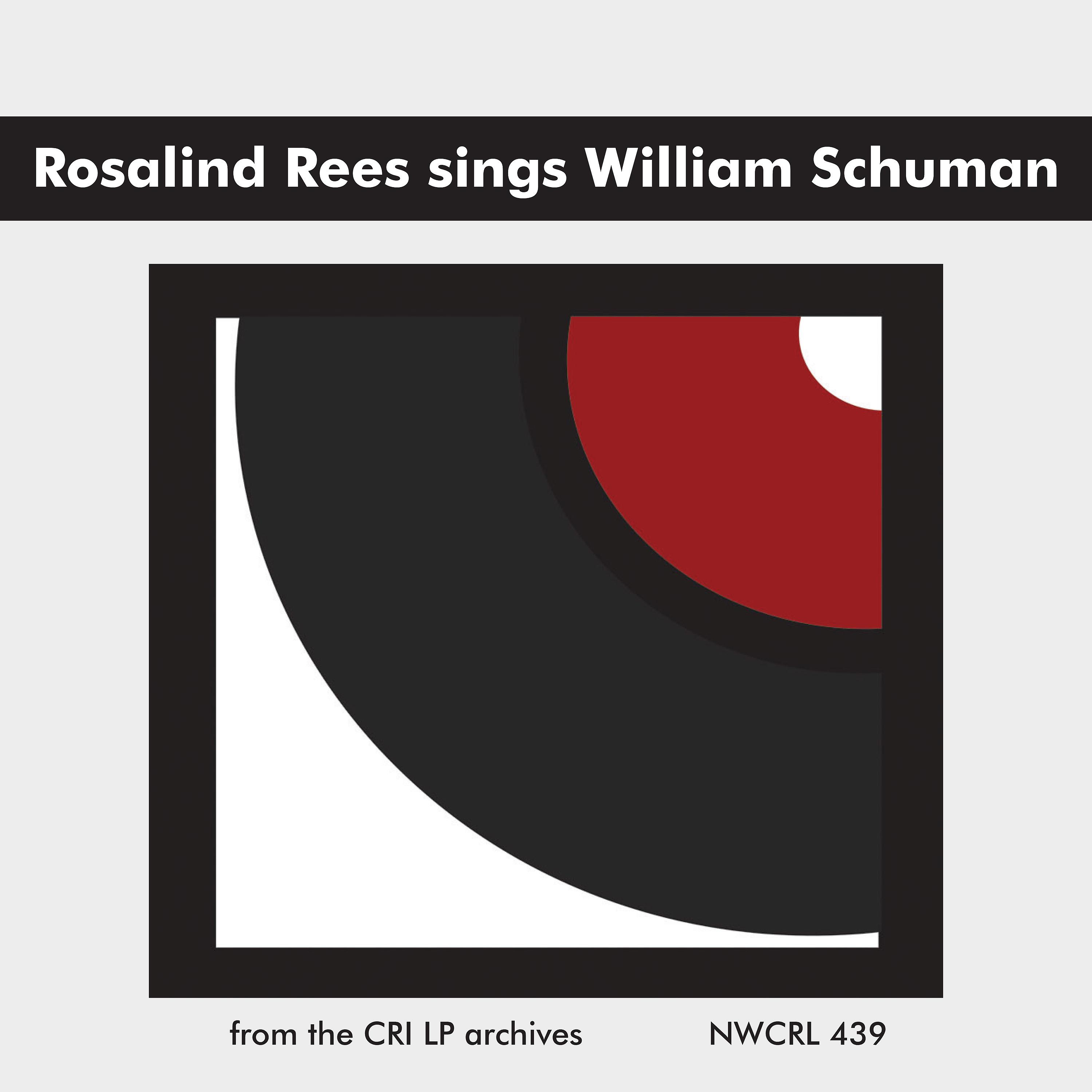 Постер альбома Rosalind Rees sings William Schuman