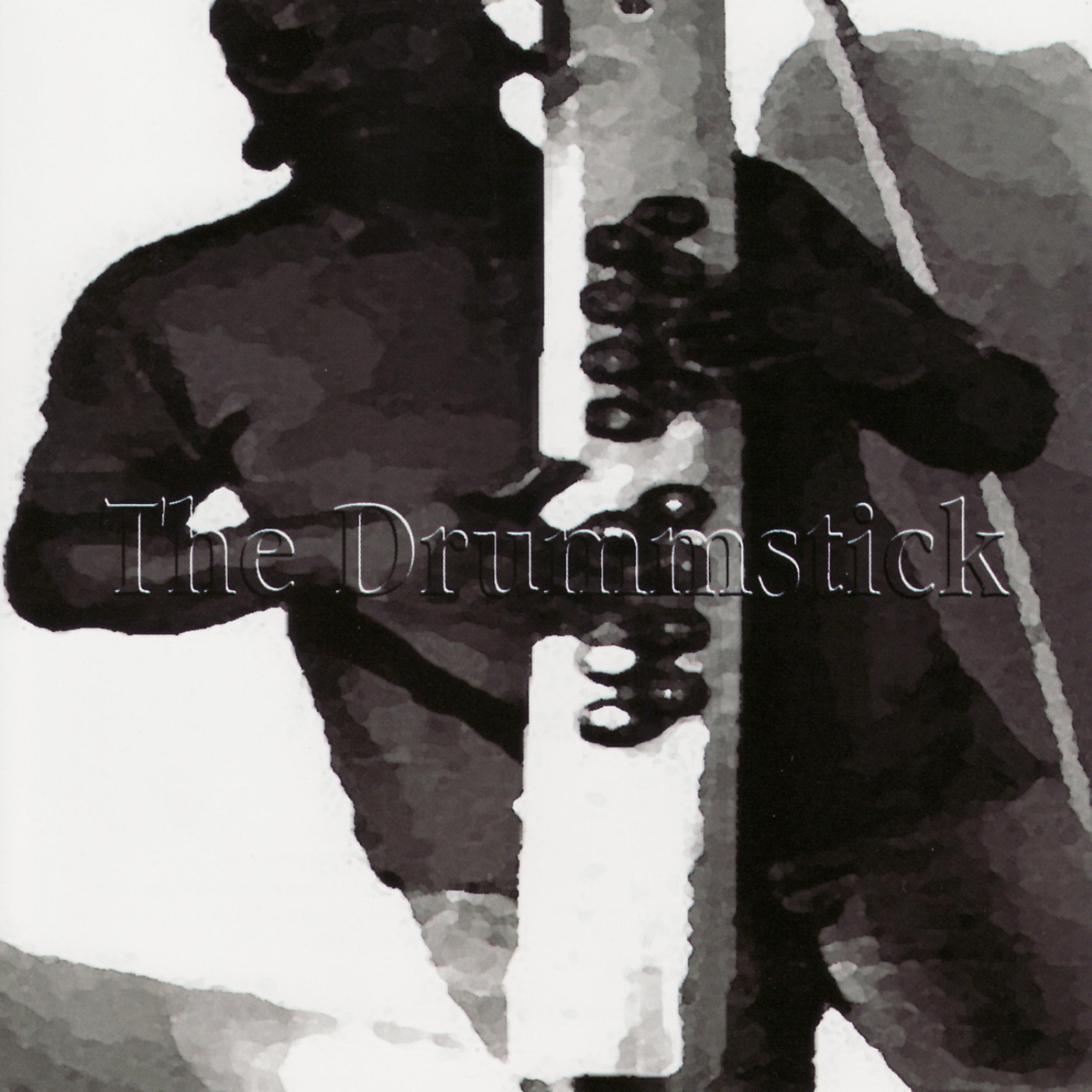 Постер альбома The Drummstick