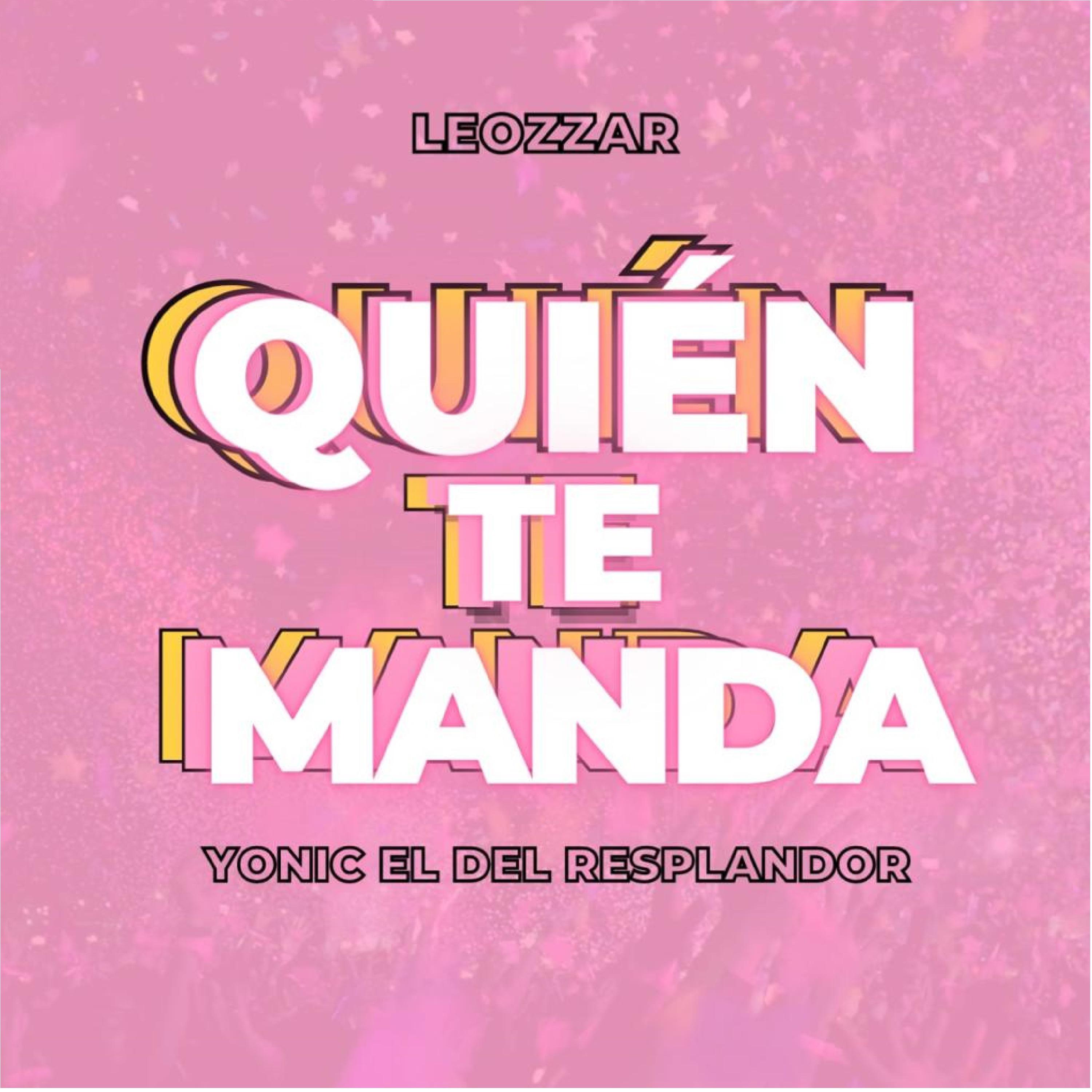 Постер альбома Quién Te Manda