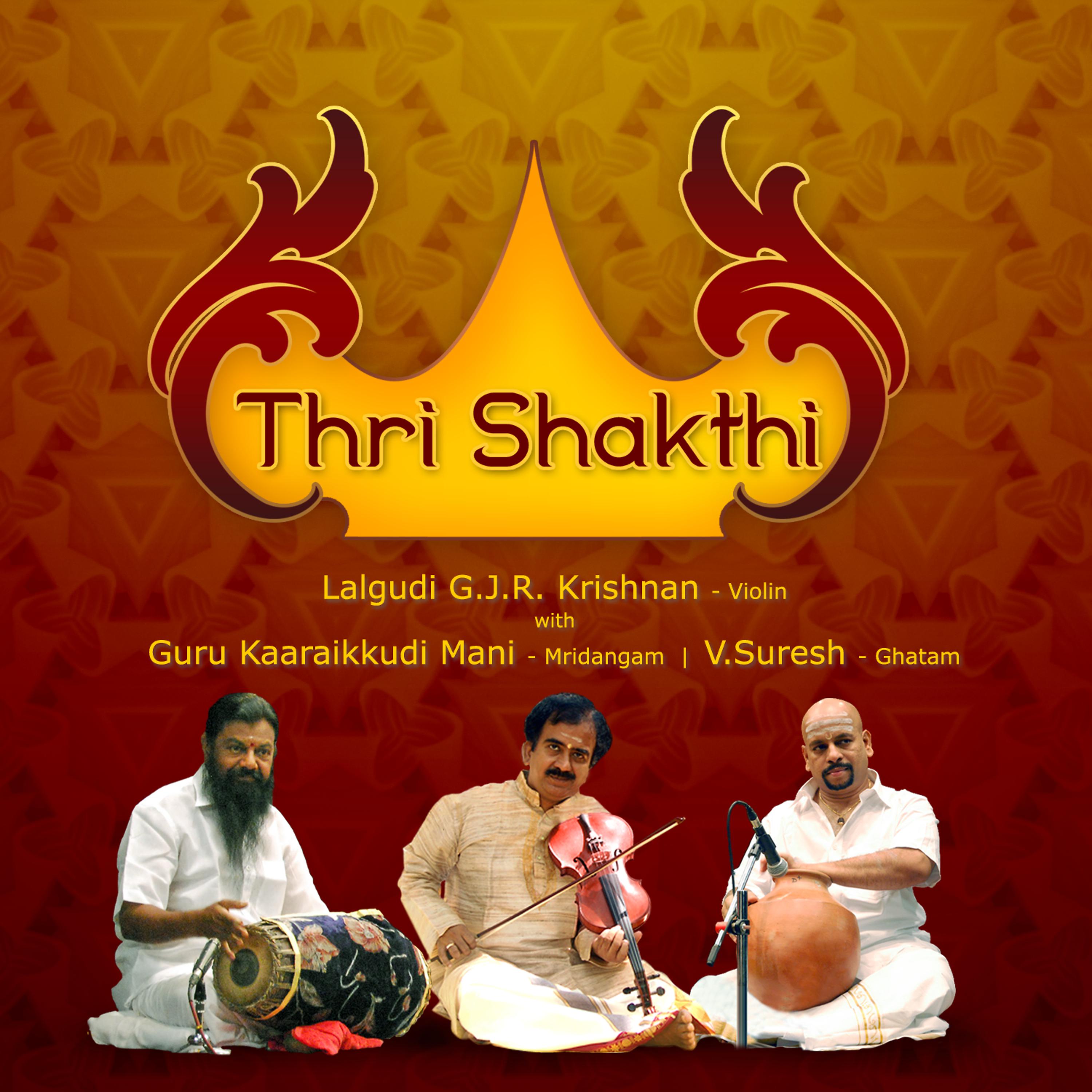 Постер альбома Thri Shakthi