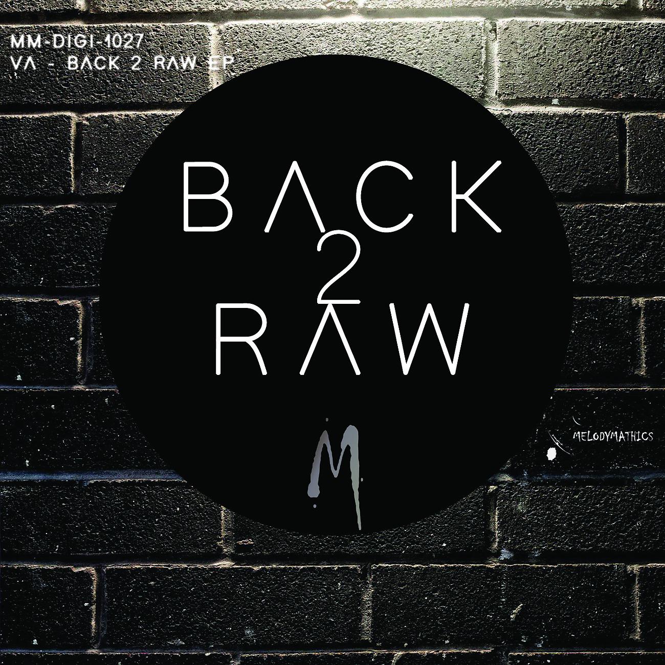 Постер альбома Back 2 Raw EP