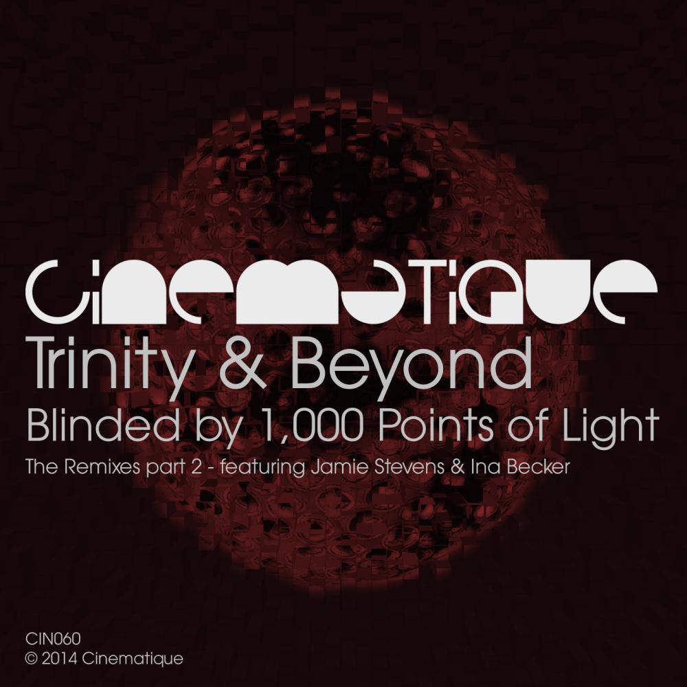 Постер альбома Blinded By 1,000 Points Of Light (The Remixes Part 2)