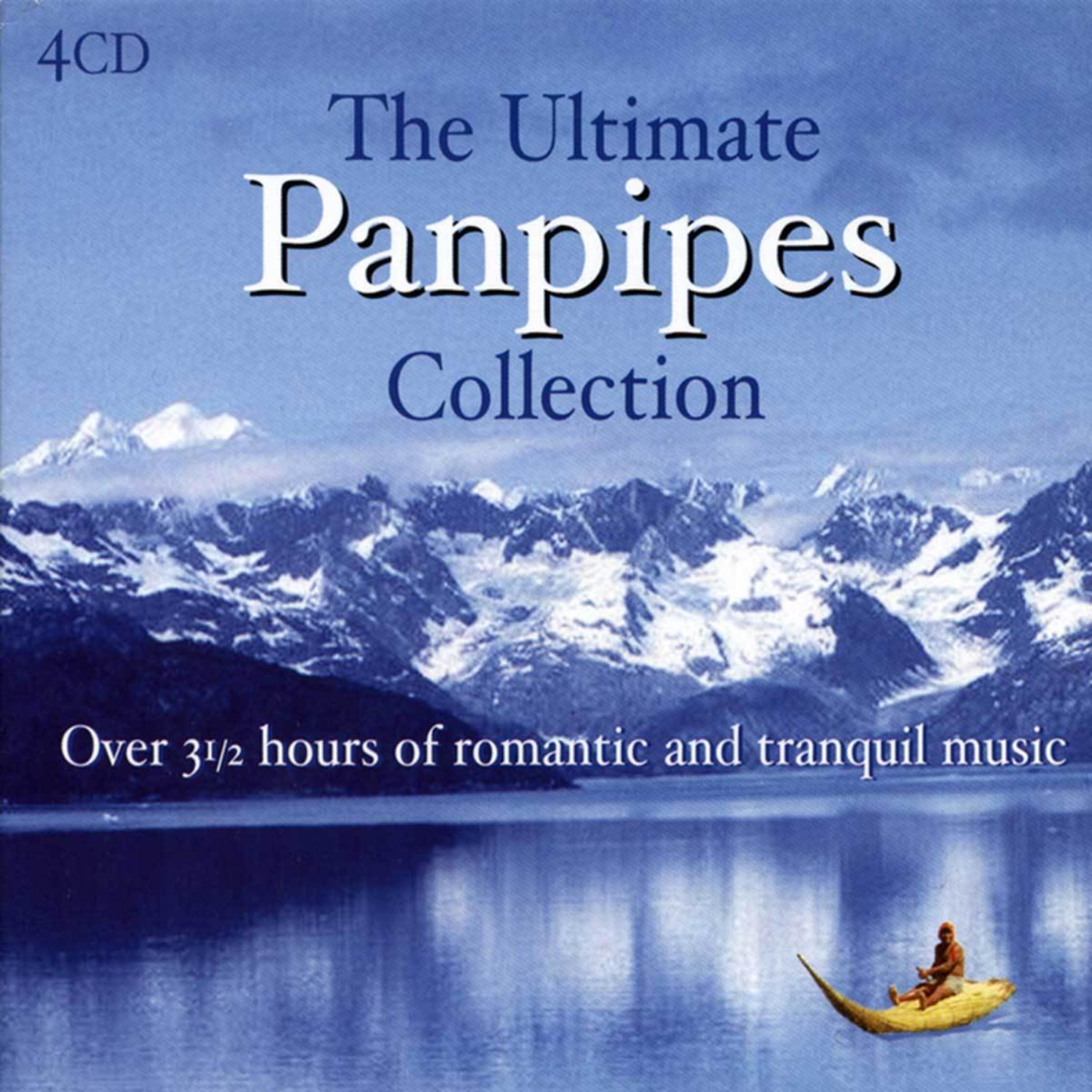 Постер альбома The Ultimate Pan Pipes Collection
