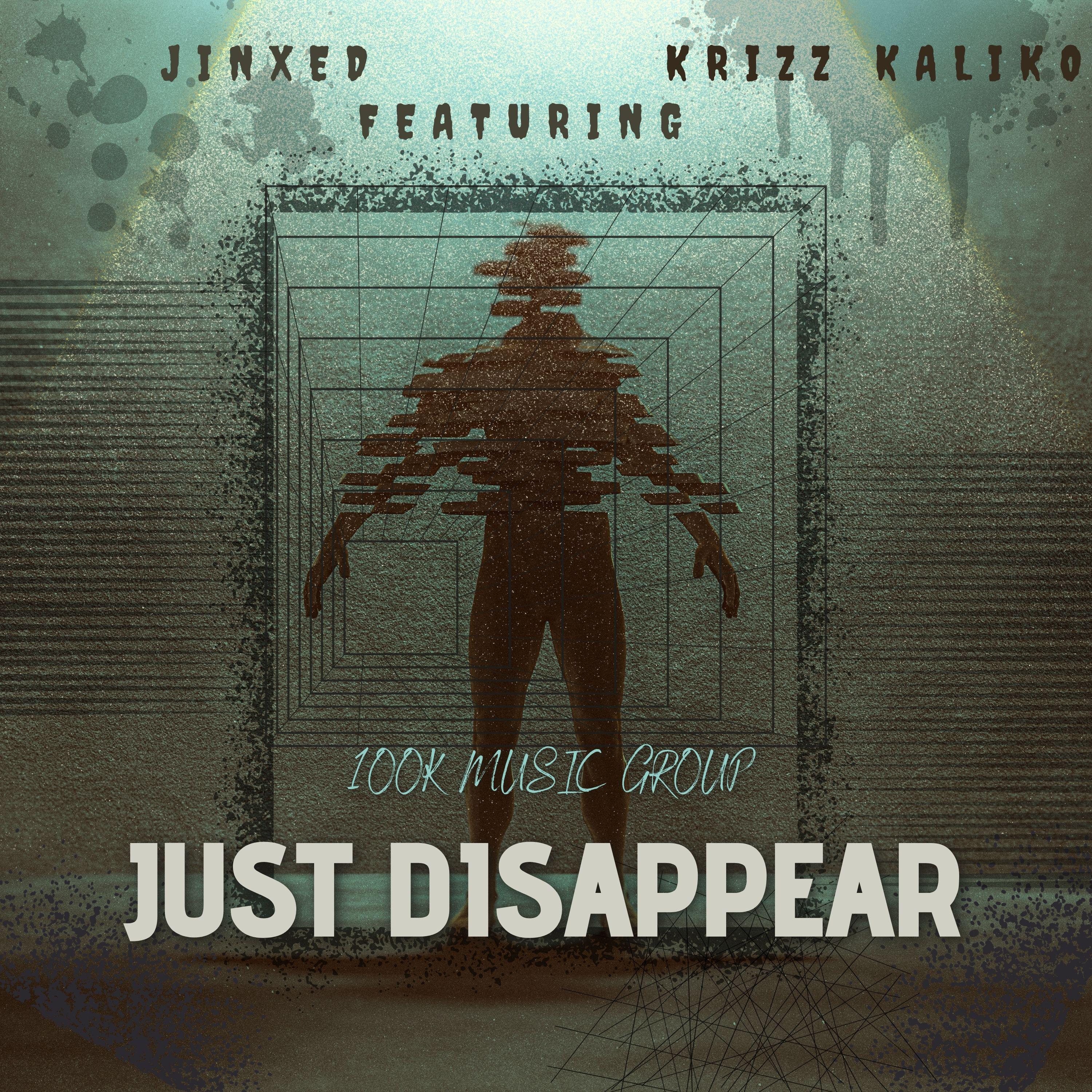Постер альбома Just Disappear (feat. Krizz Kaliko)