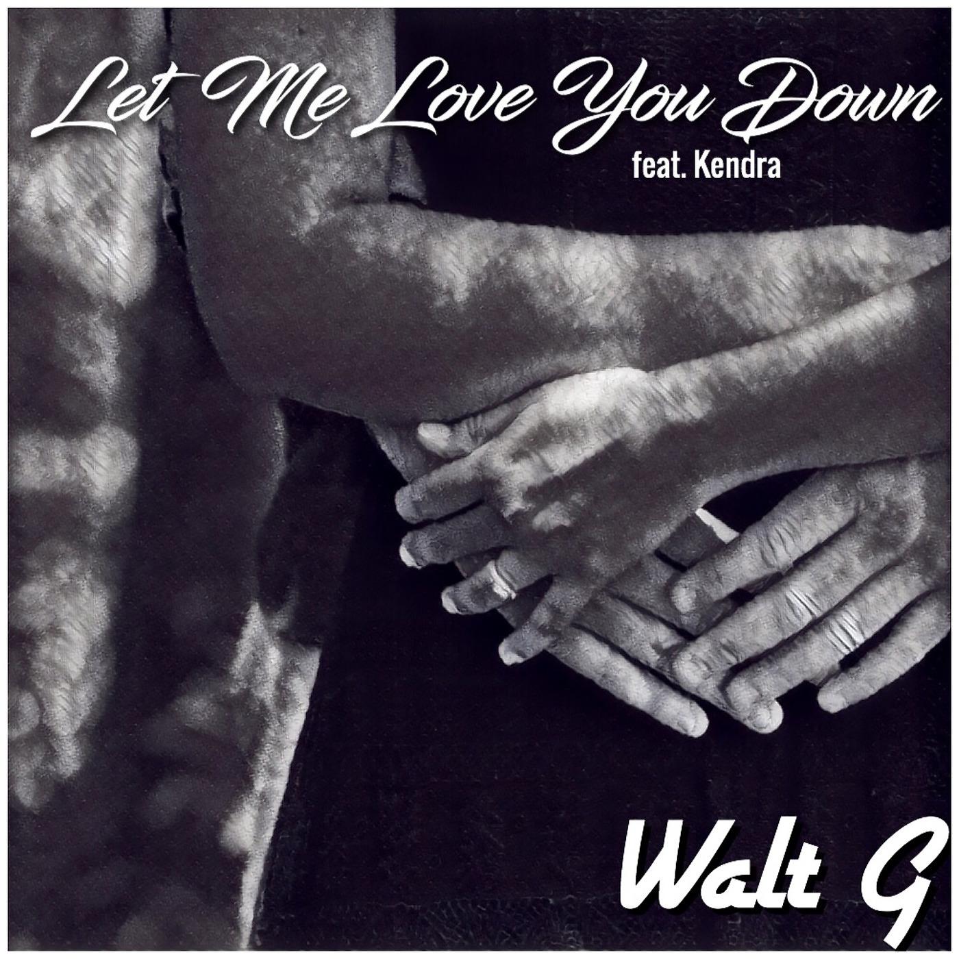 Постер альбома Let Me Love You Down (feat. Kendra)