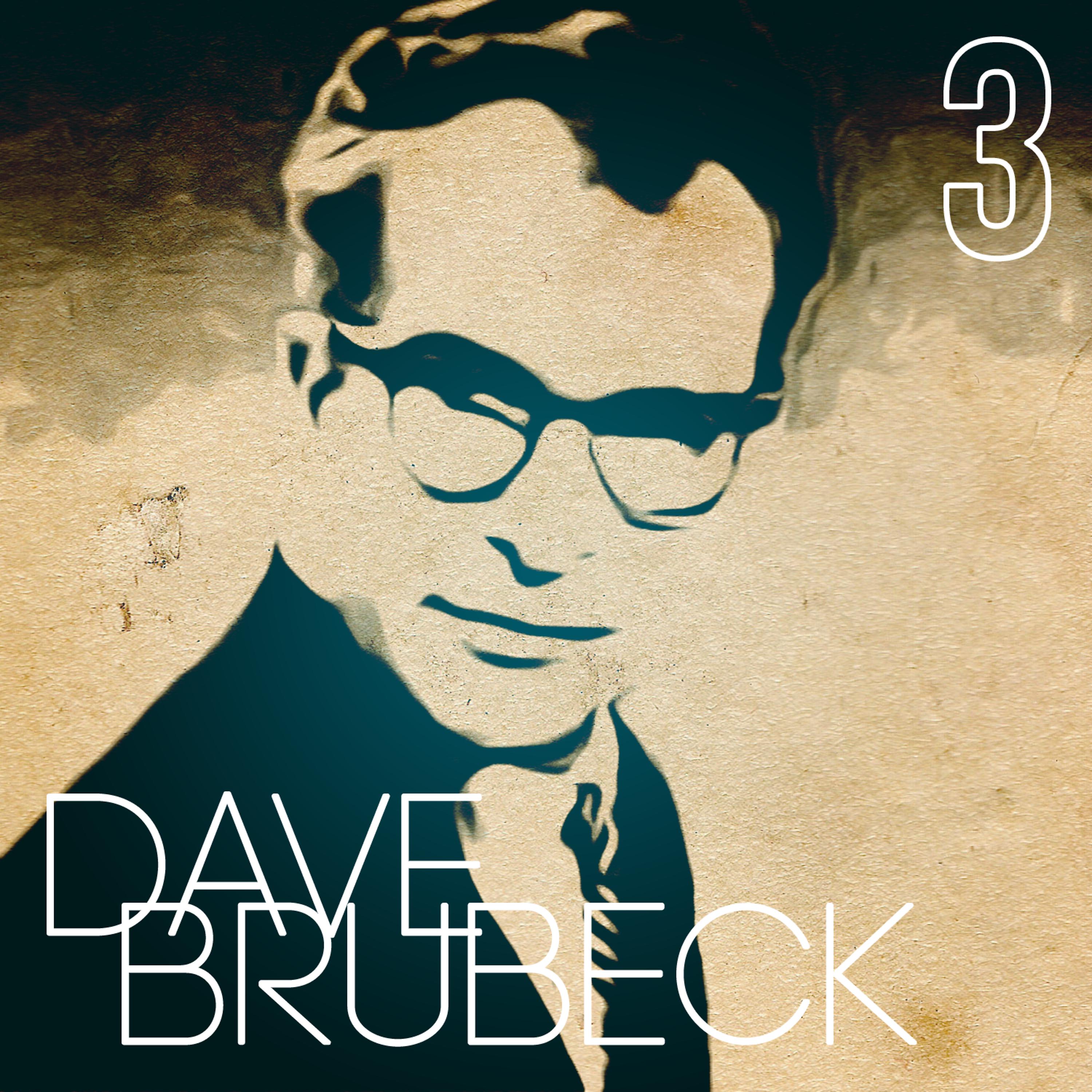 Постер альбома Anthologie Dave Brubeck Vol. 3