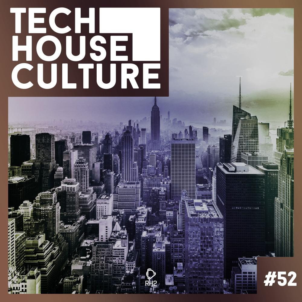 Постер альбома Tech House Culture #52
