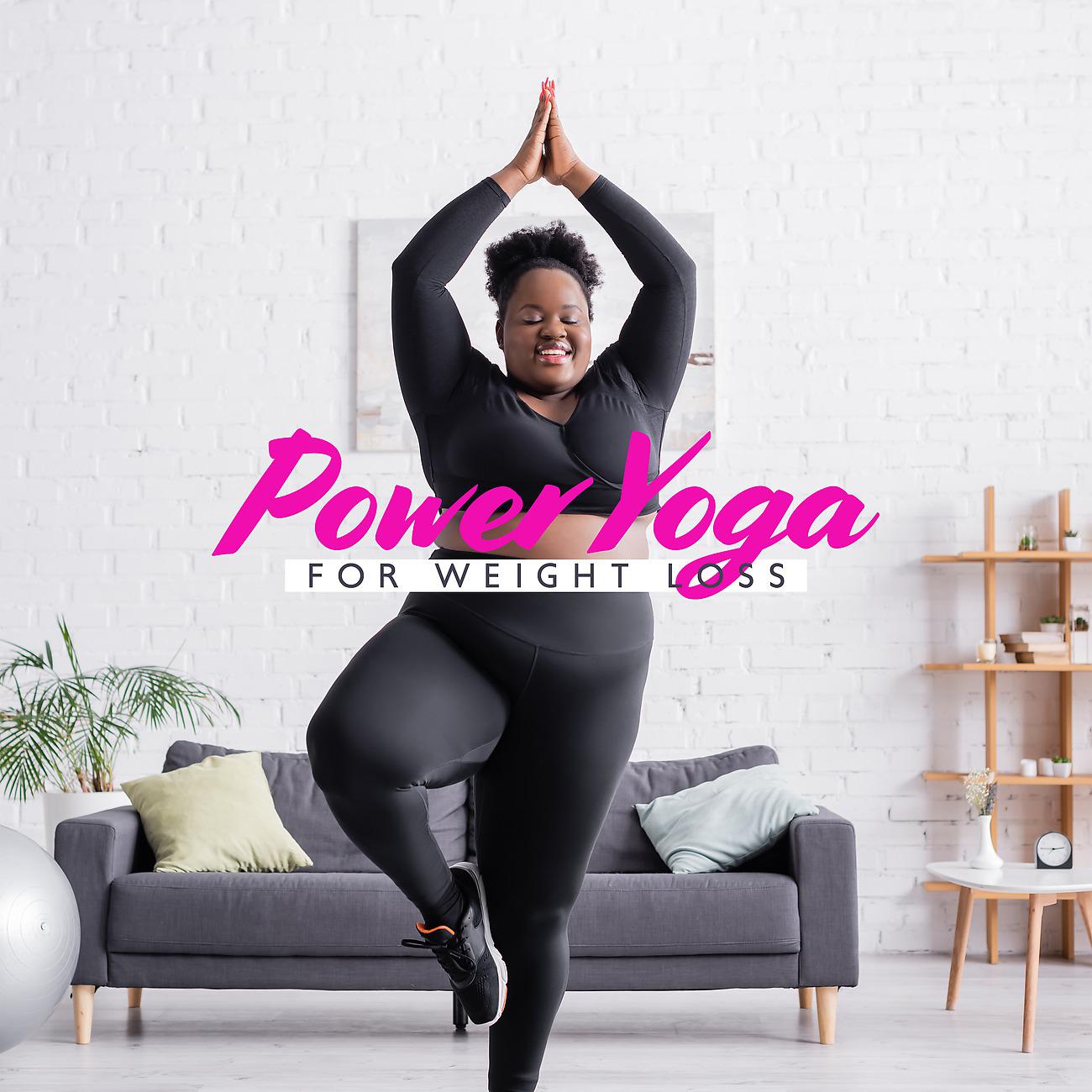 Постер альбома Power Yoga for Weight Loss