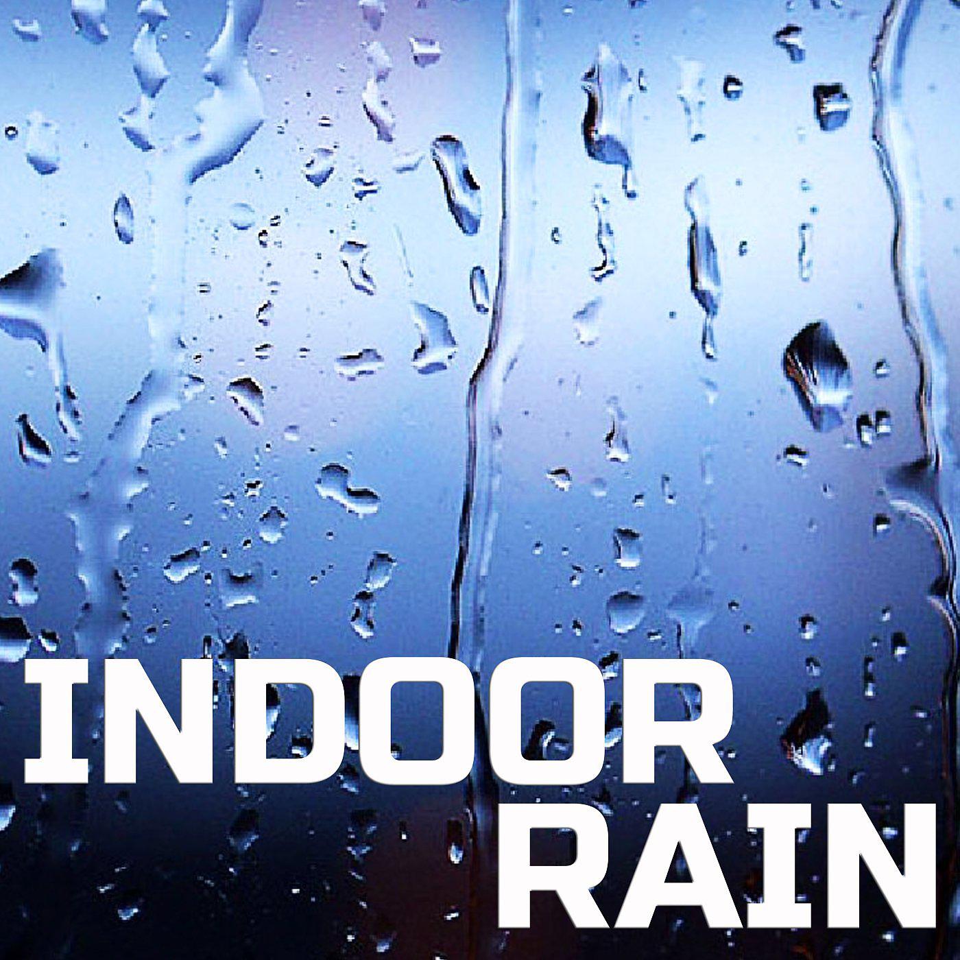 Постер альбома Indoor Rain