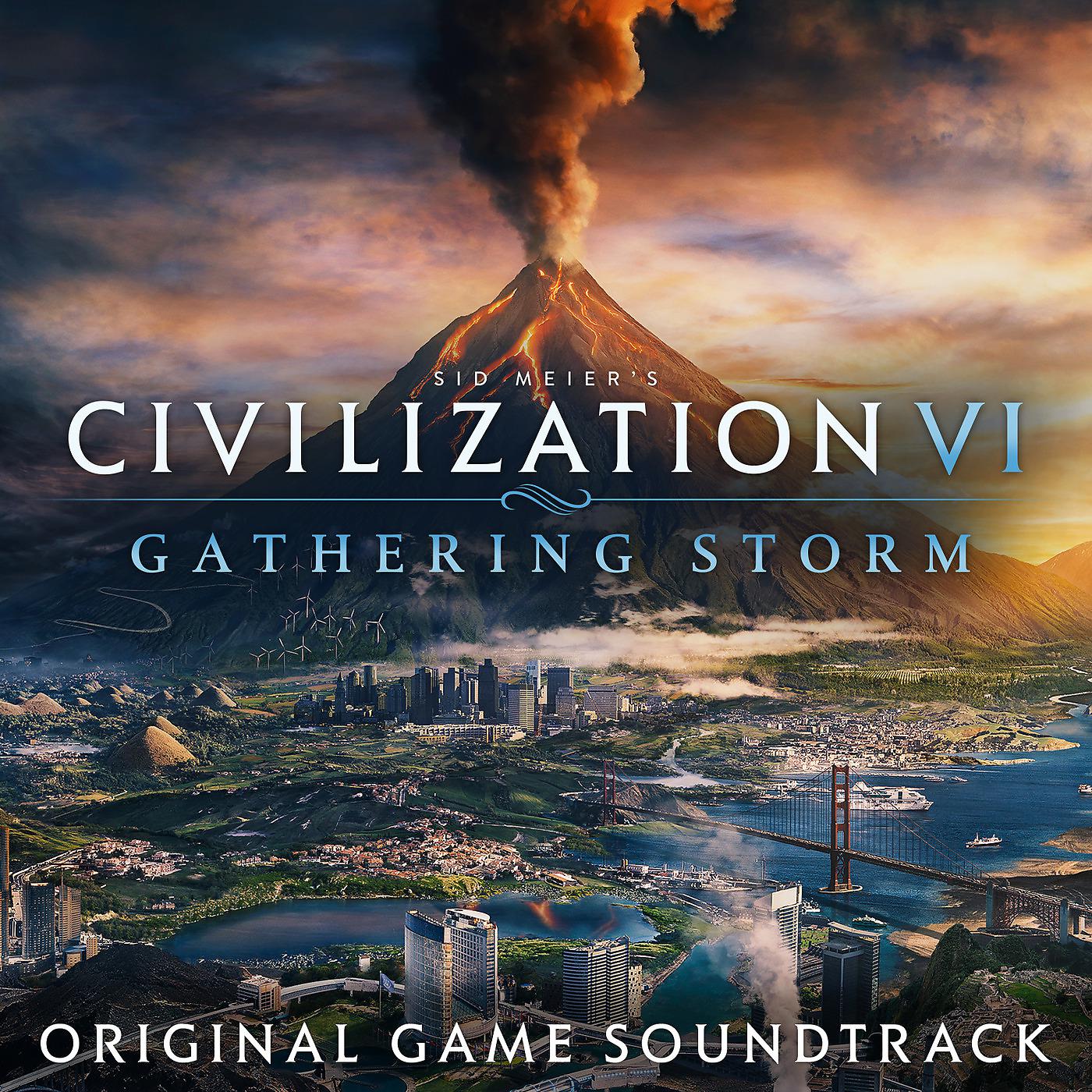 Постер альбома Civilization VI: Gathering Storm (Original Game Soundtrack)