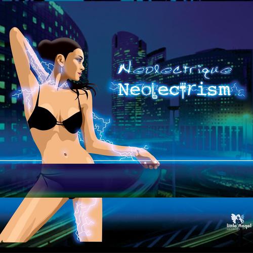 Постер альбома Neolectrism