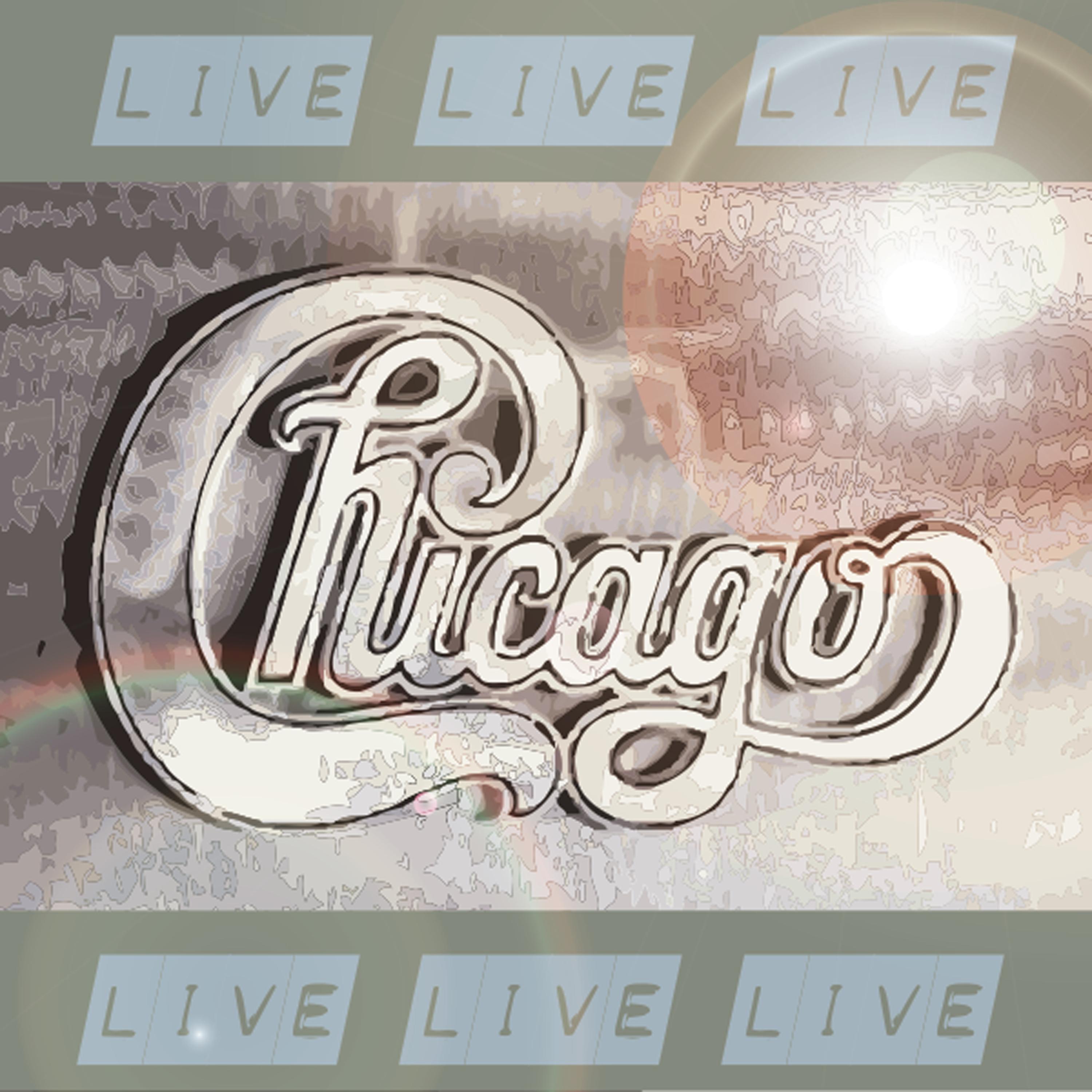 Постер альбома Chicago LIVE