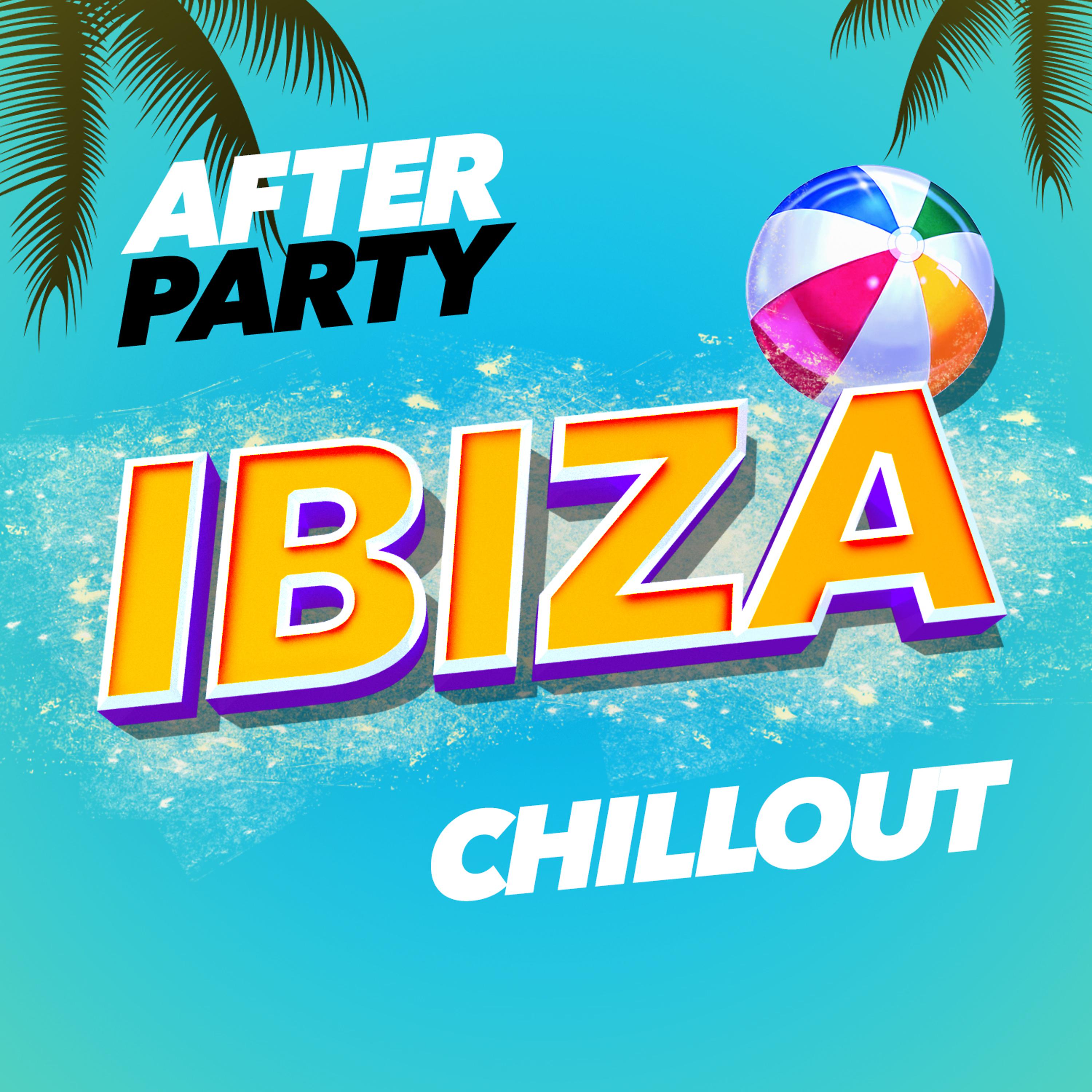 Постер альбома After Party Ibiza Chillout