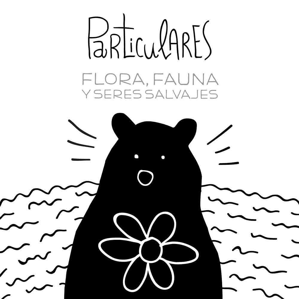 Постер альбома Flora, Fauna y Seres Salvajes