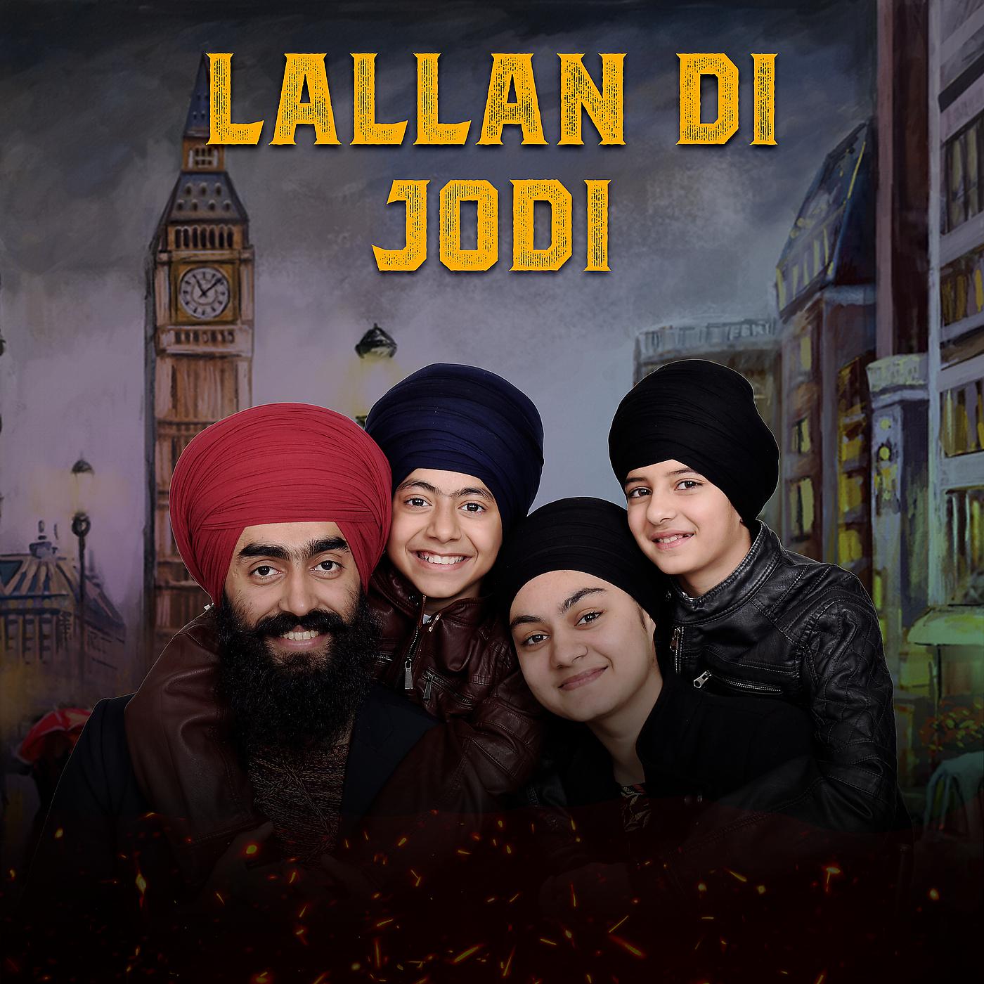 Постер альбома Lallan Di Jodi (London Singhs)