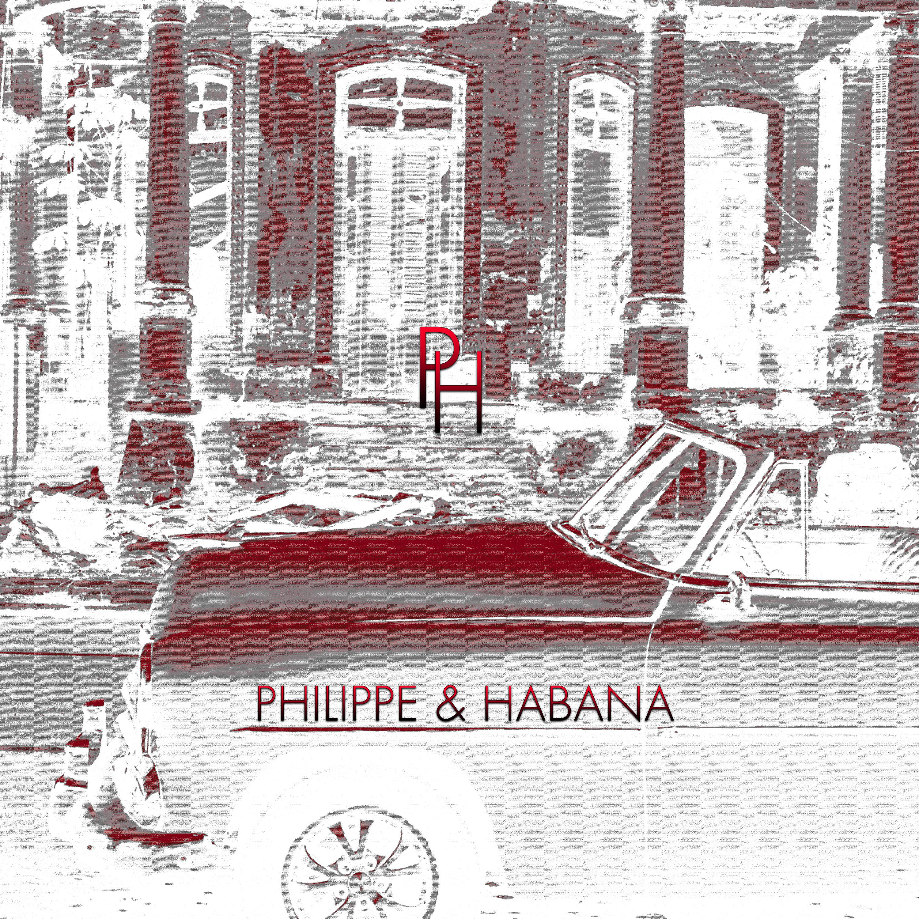 Постер альбома Philippe & Habana