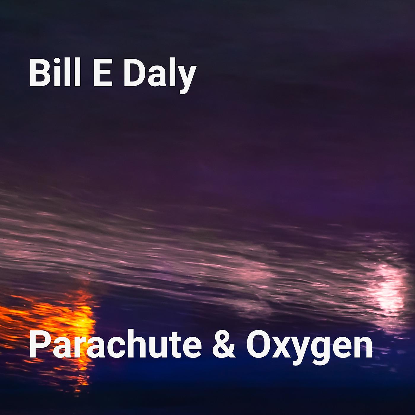 Постер альбома Parachute & Oxygen