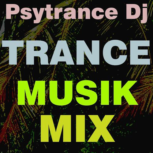 Постер альбома Trance musik mix