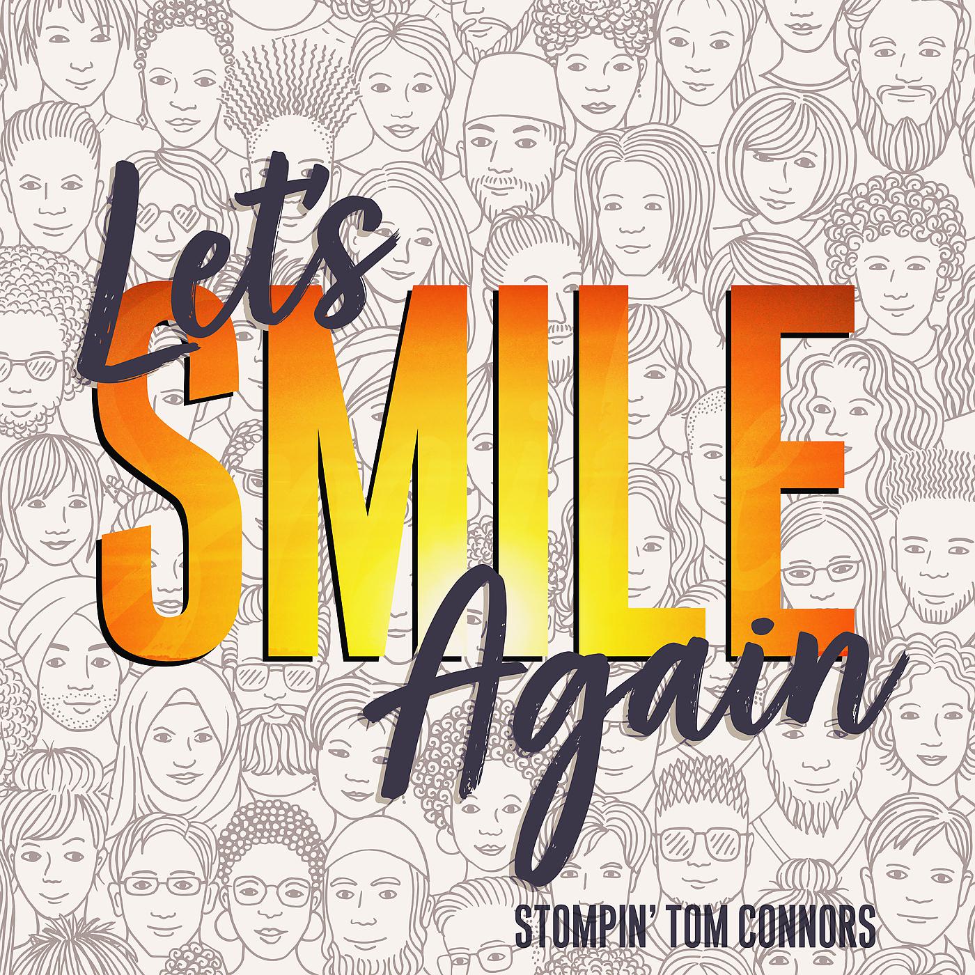 Постер альбома Let's Smile Again