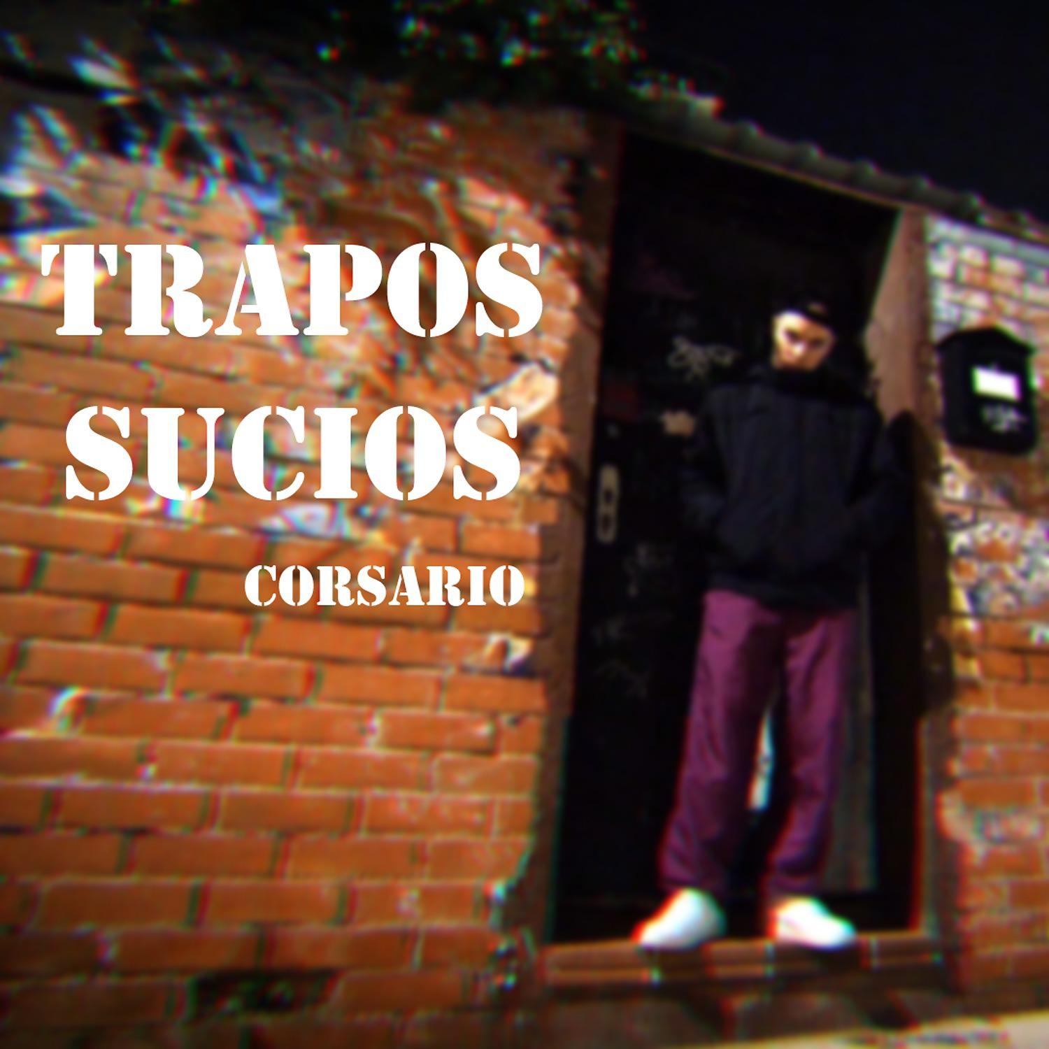 Постер альбома Trapos sucios