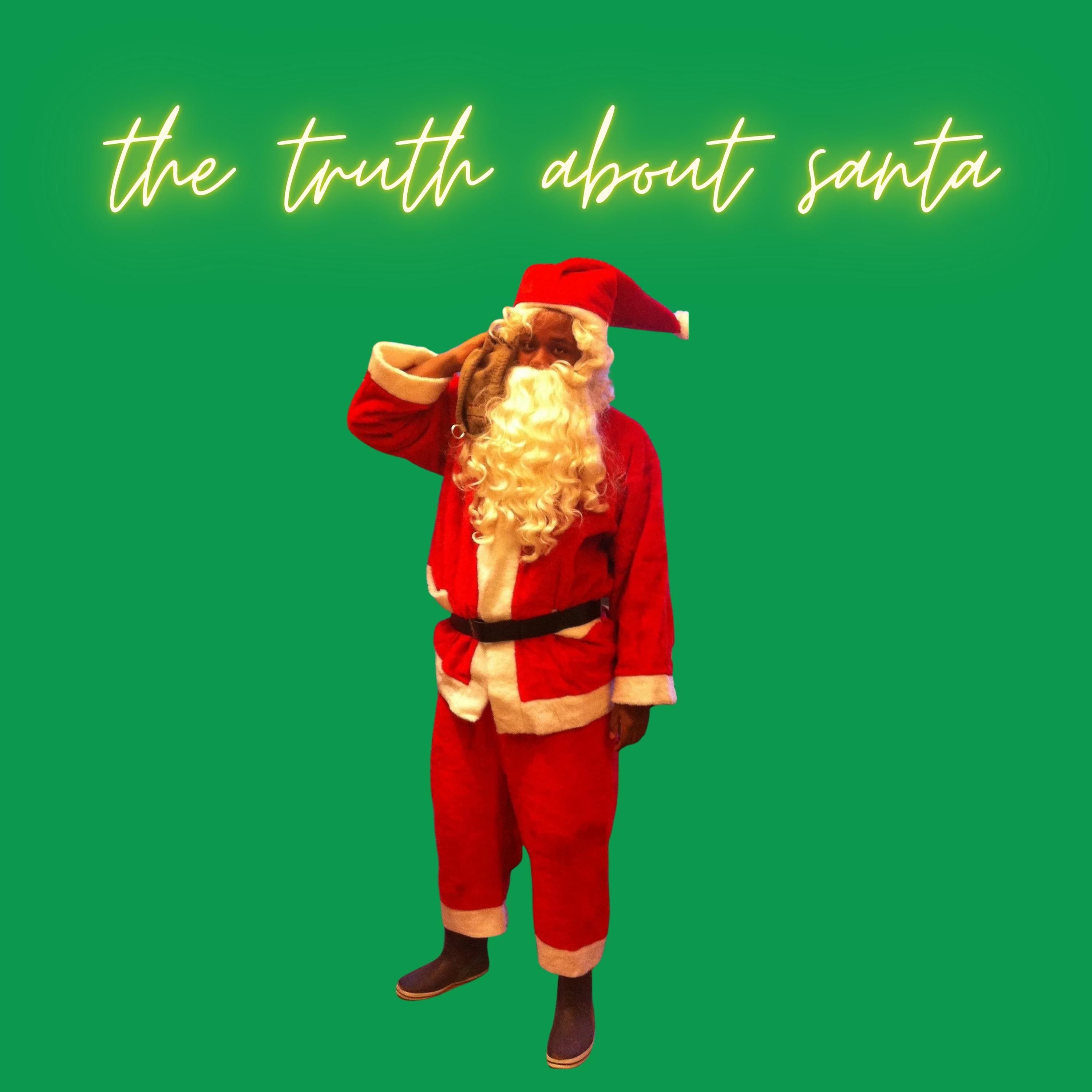 Постер альбома The Truth About Santa
