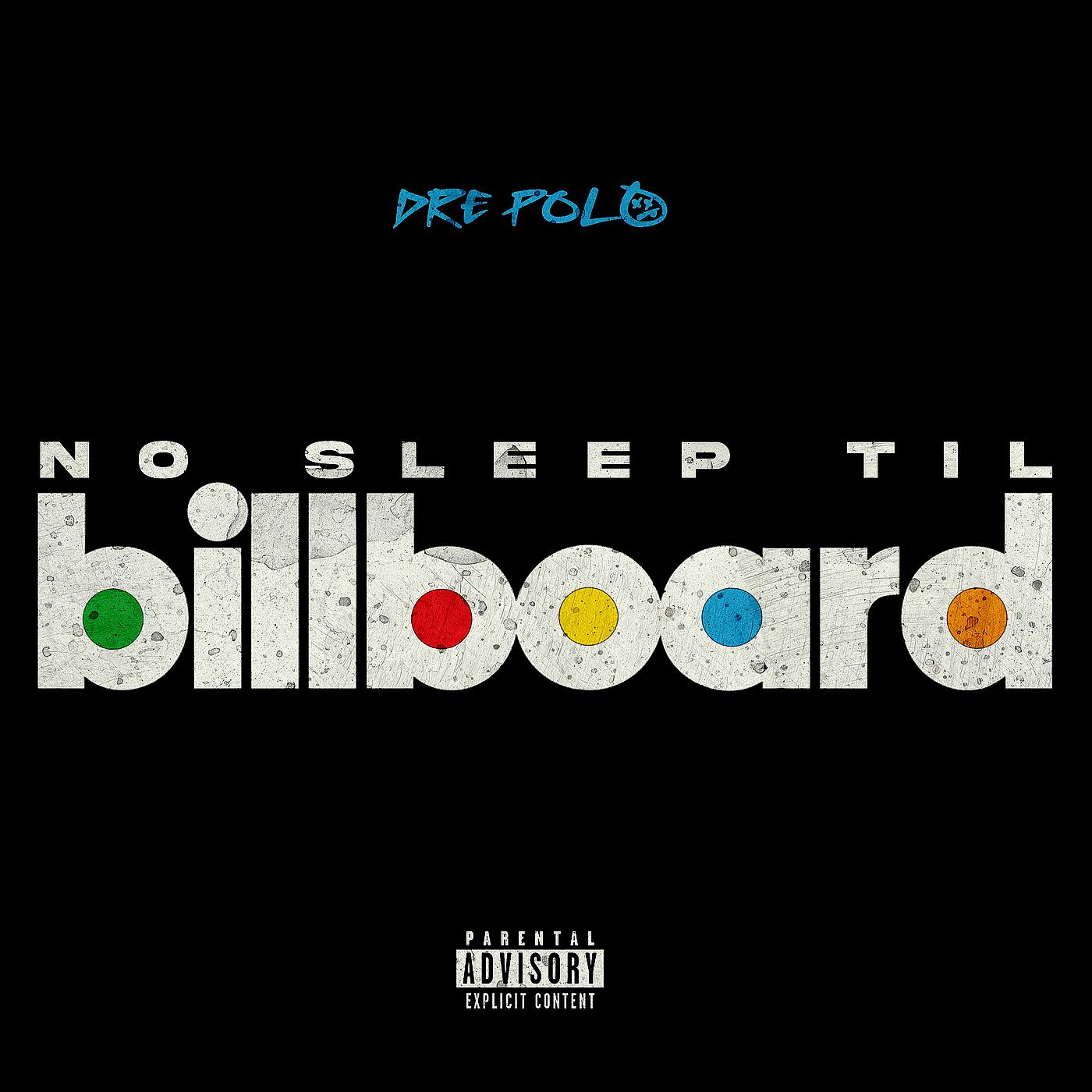 Постер альбома No Sleep Til Billboard