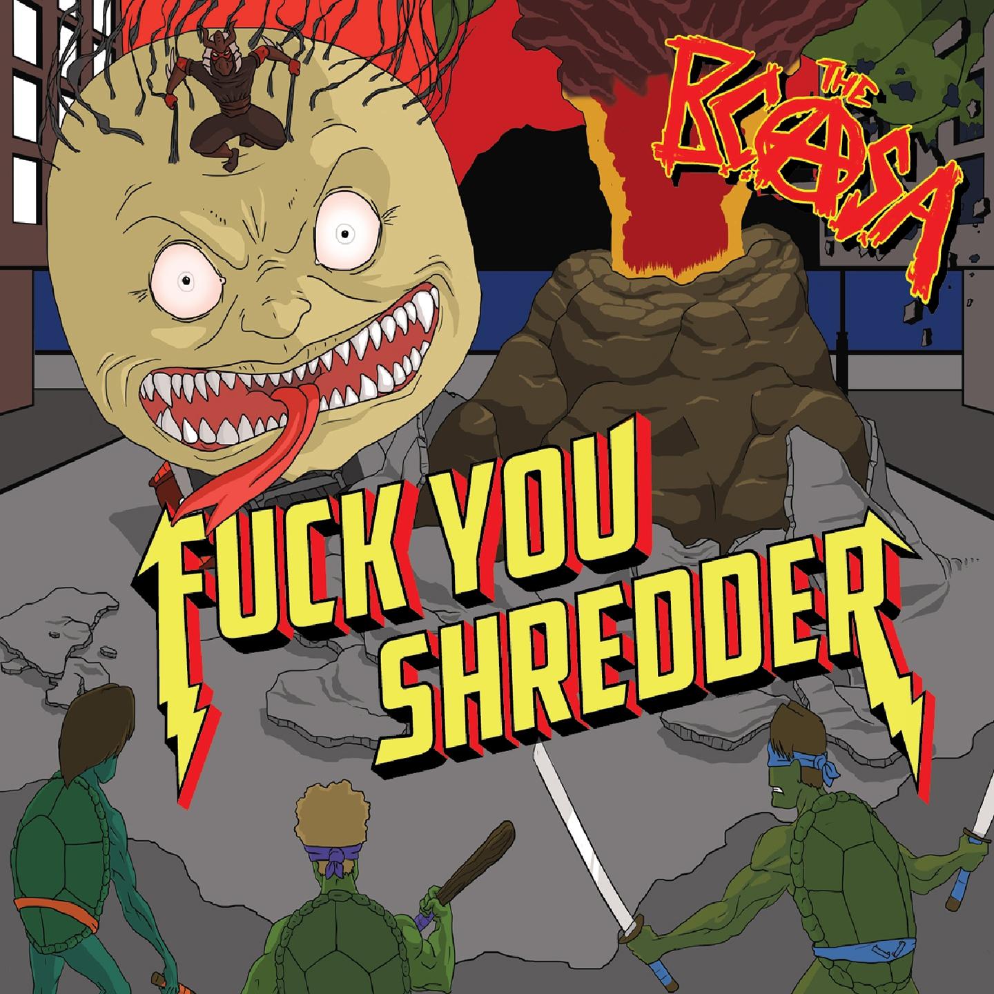 Постер альбома Fuck You Shredder