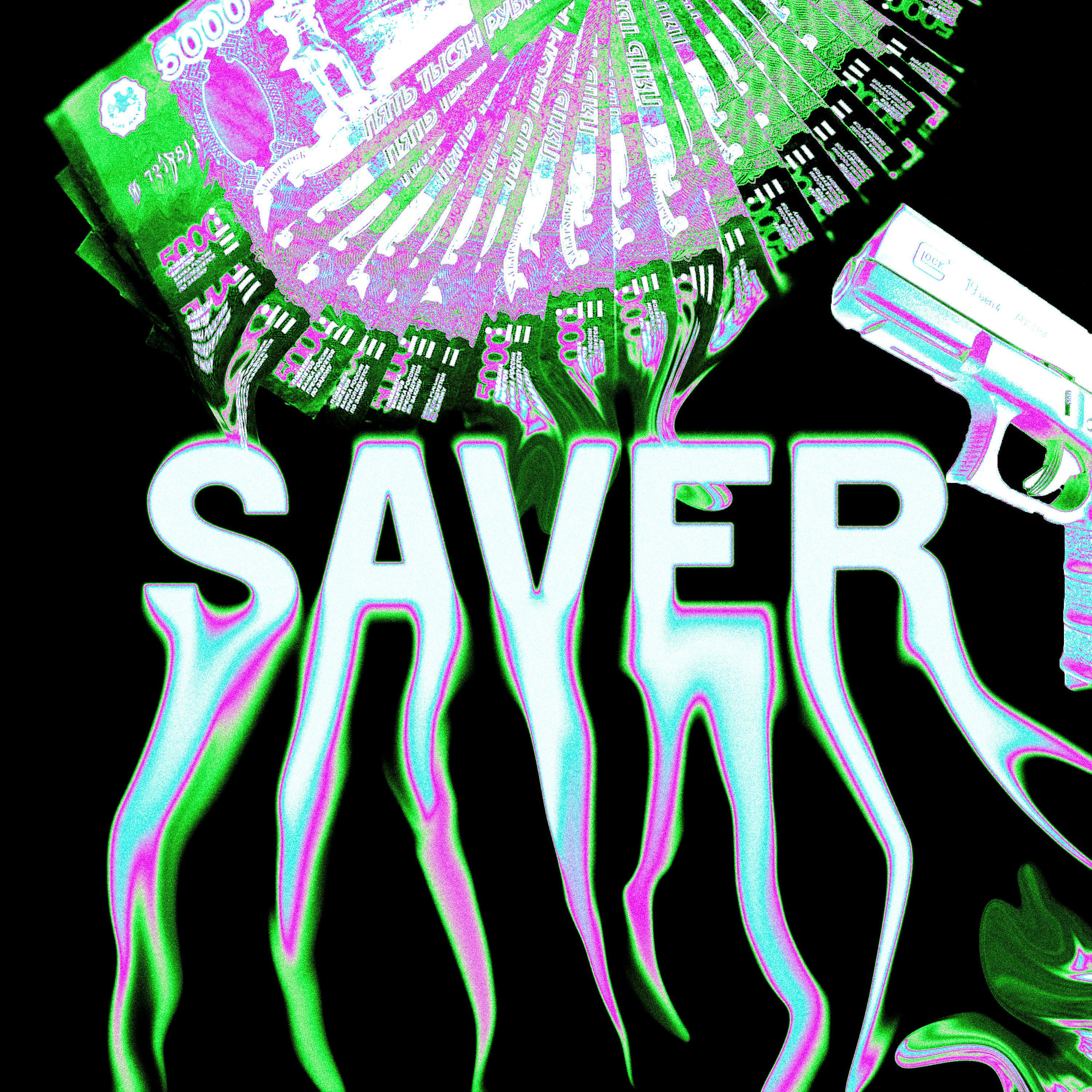 Постер альбома Saver