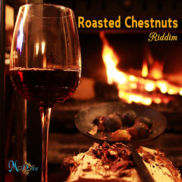 Постер альбома Roasted Chestnuts Riddim