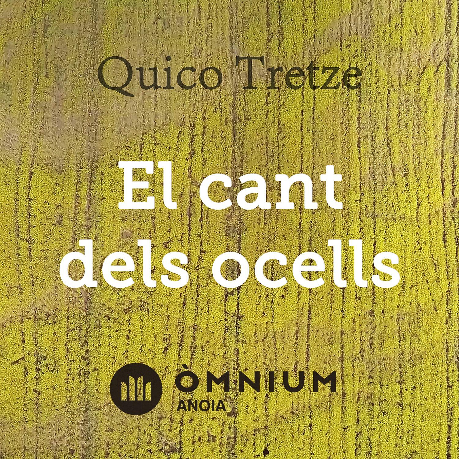 Постер альбома El Cant dels Ocells - Òmnium Cultural