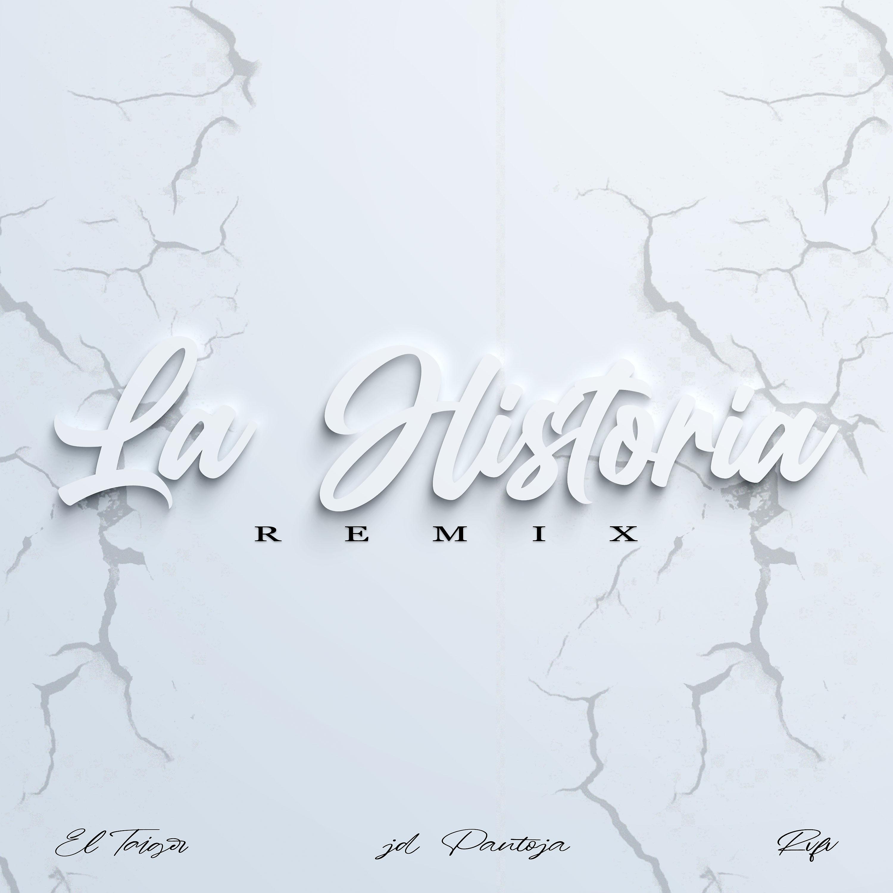 Постер альбома La Historia Remix