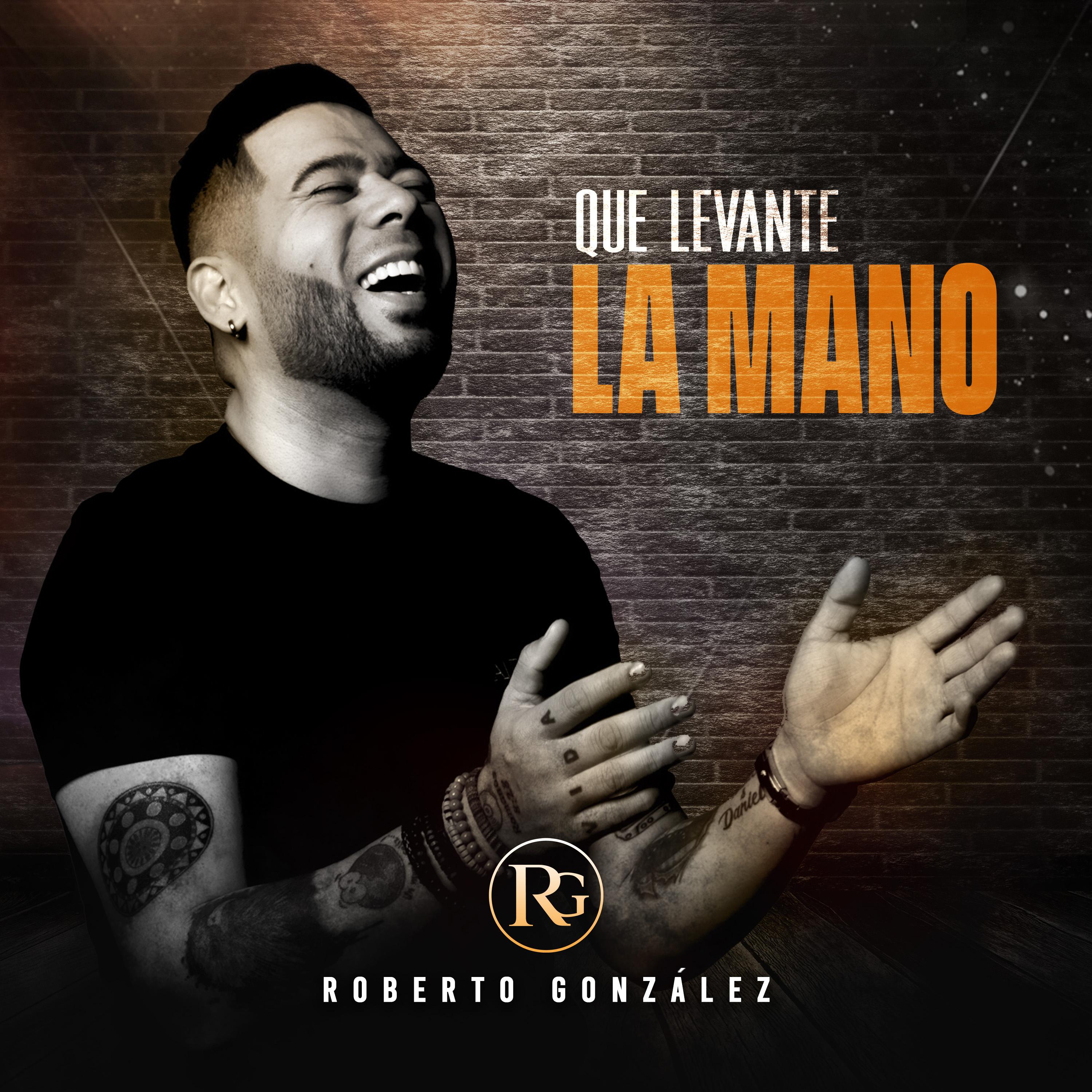 Постер альбома Que Levante La Mano
