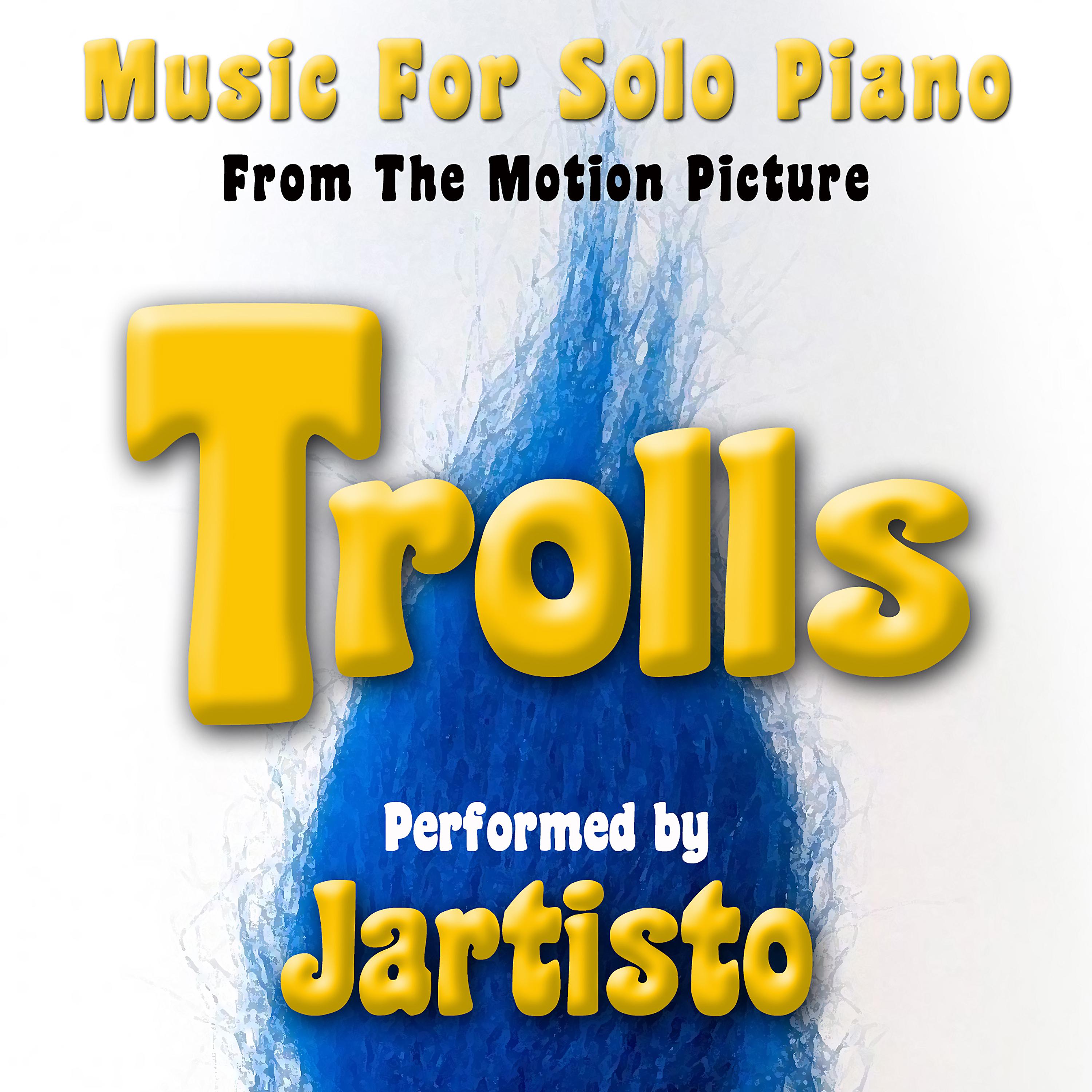Постер альбома Trolls (Music for Solo Piano from the Motion Picture)