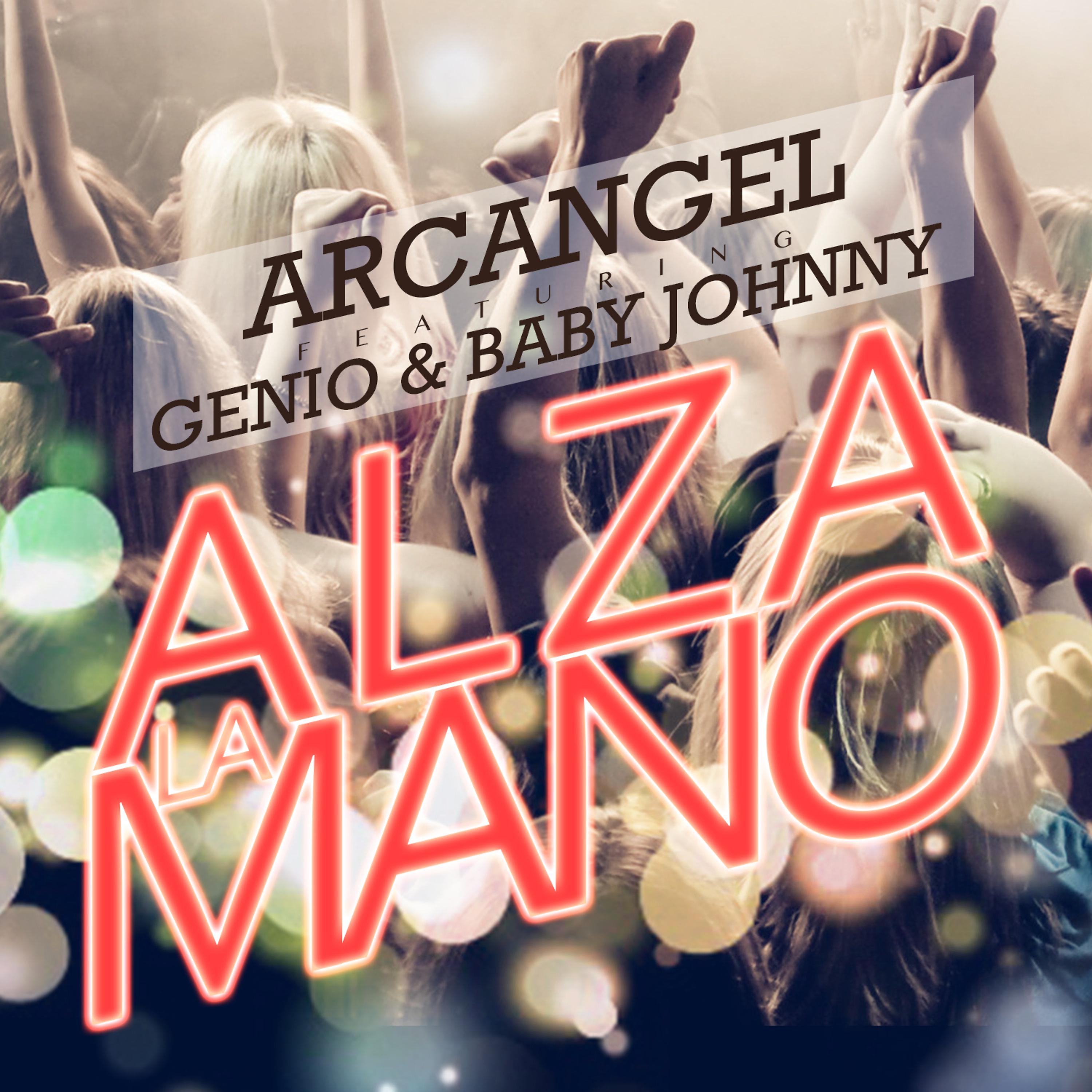 Постер альбома Alza la Mano